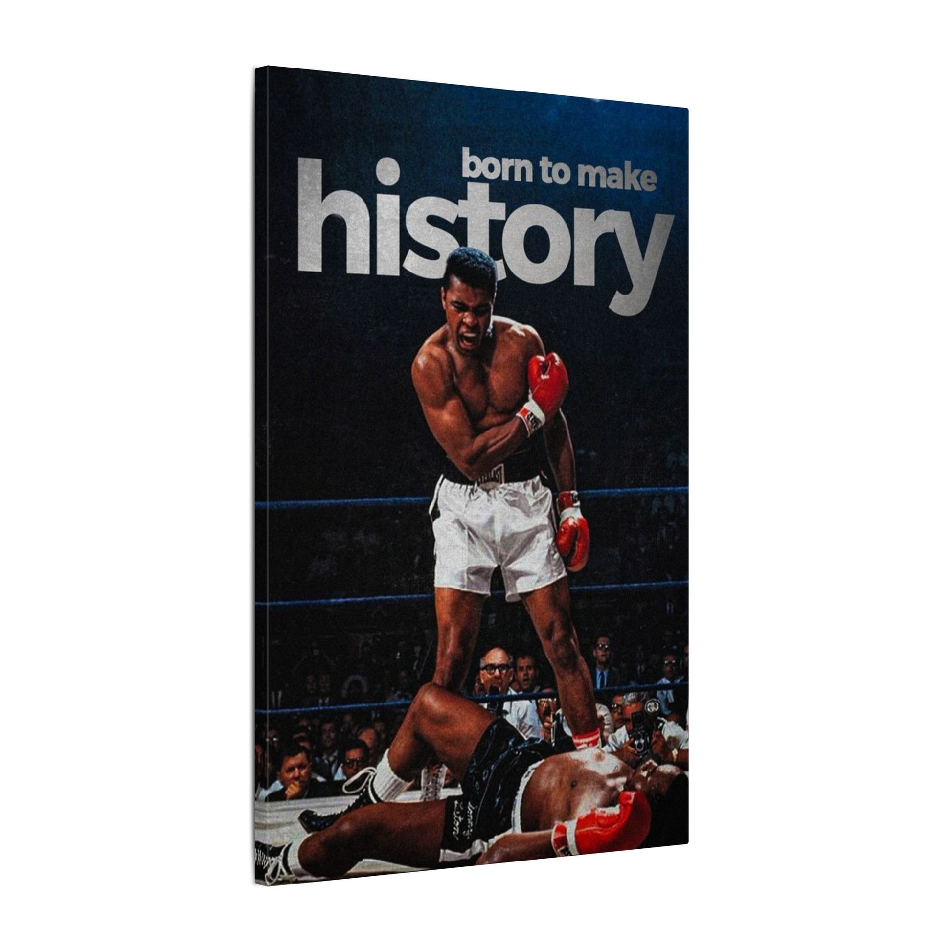 Born To Make History Frame