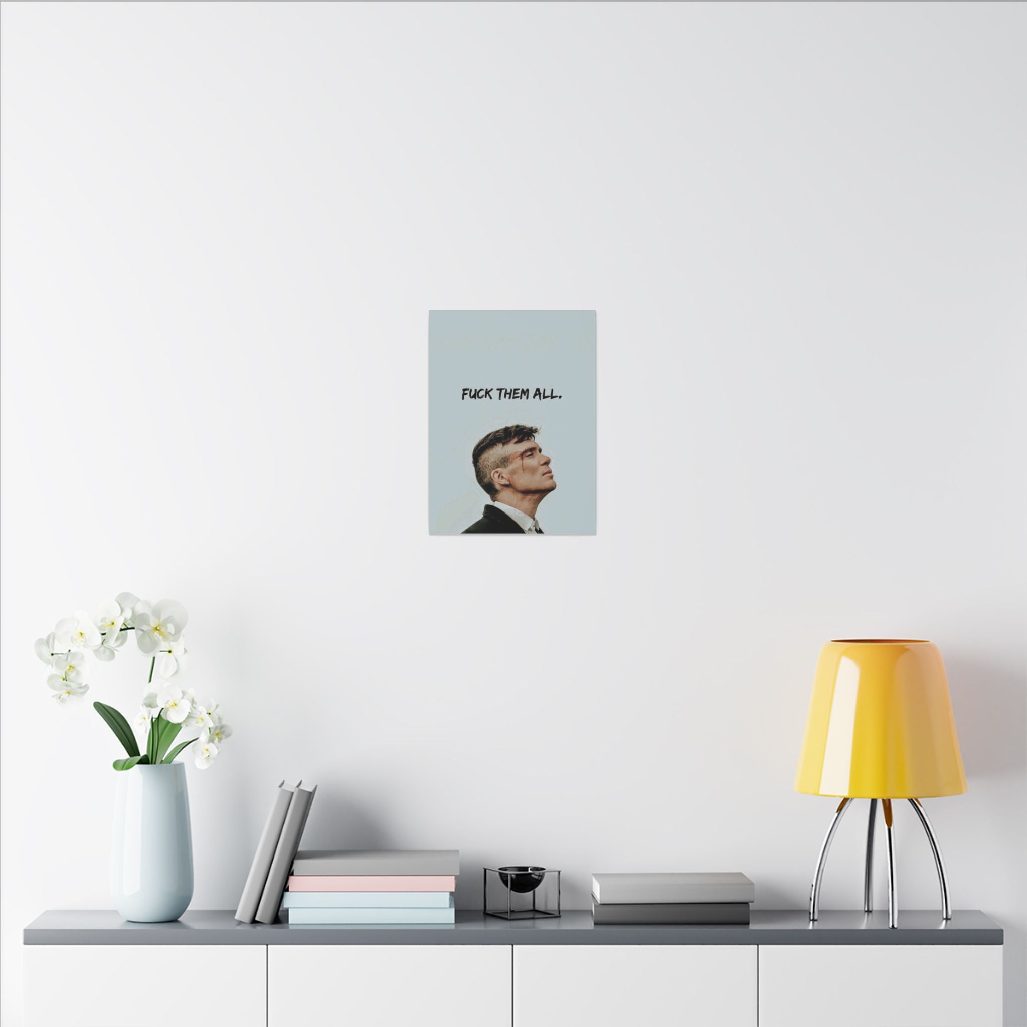 Fuck Them All Frame