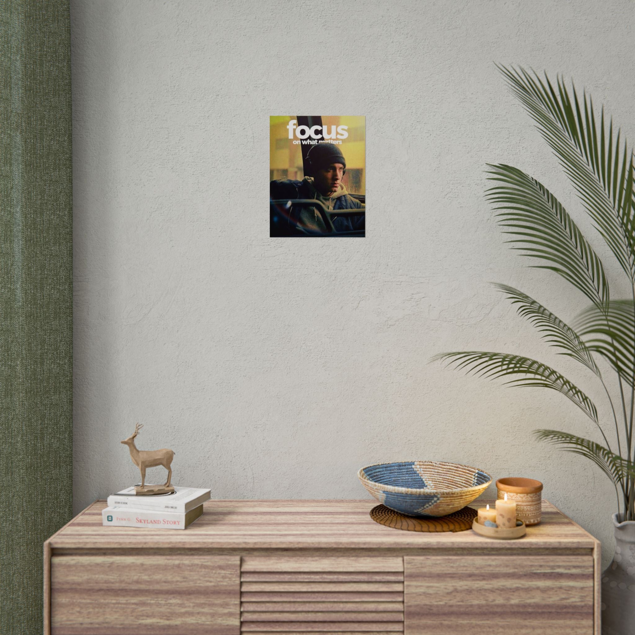 Focus On What Matters Poster