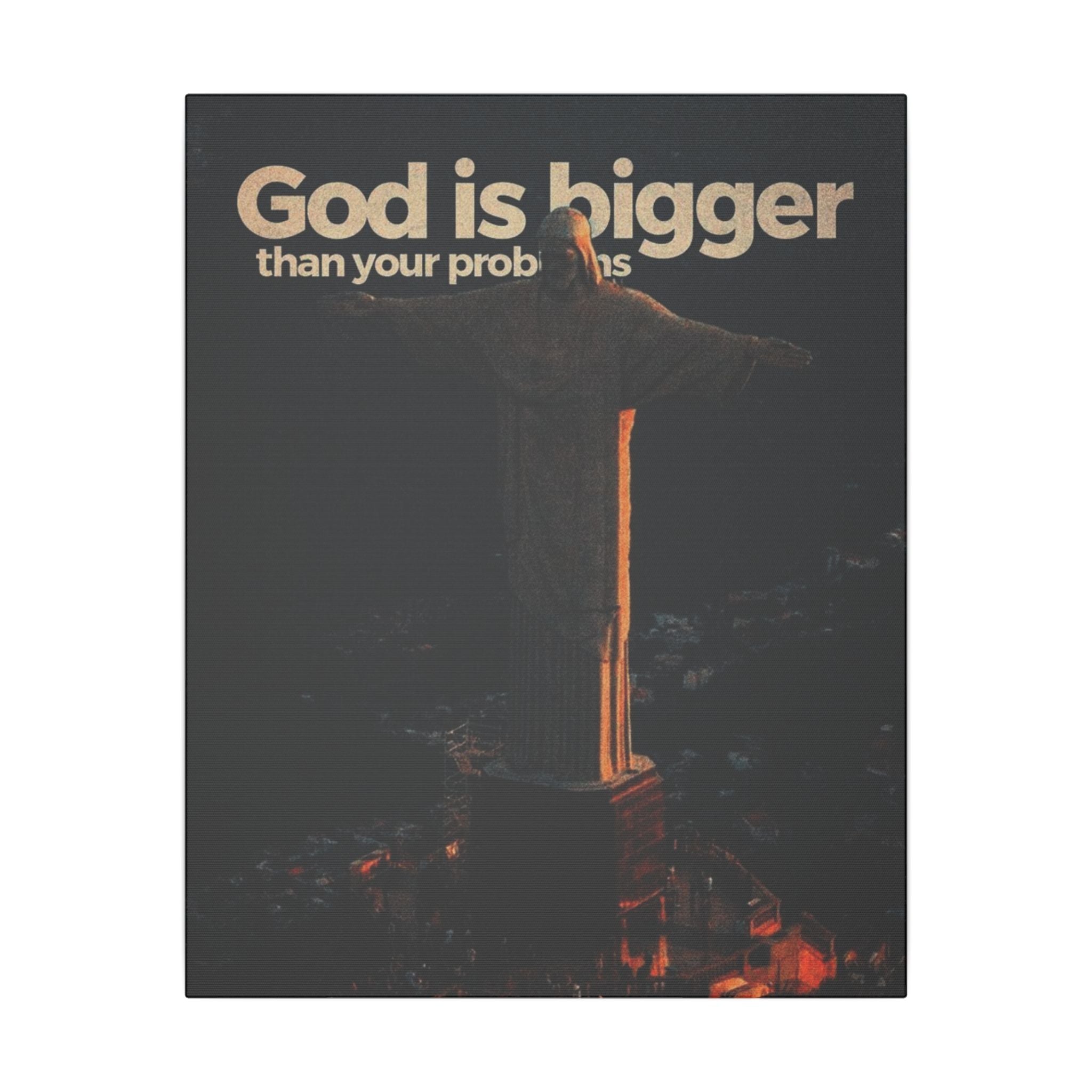 God Is Bigger Than Your Problems Frame