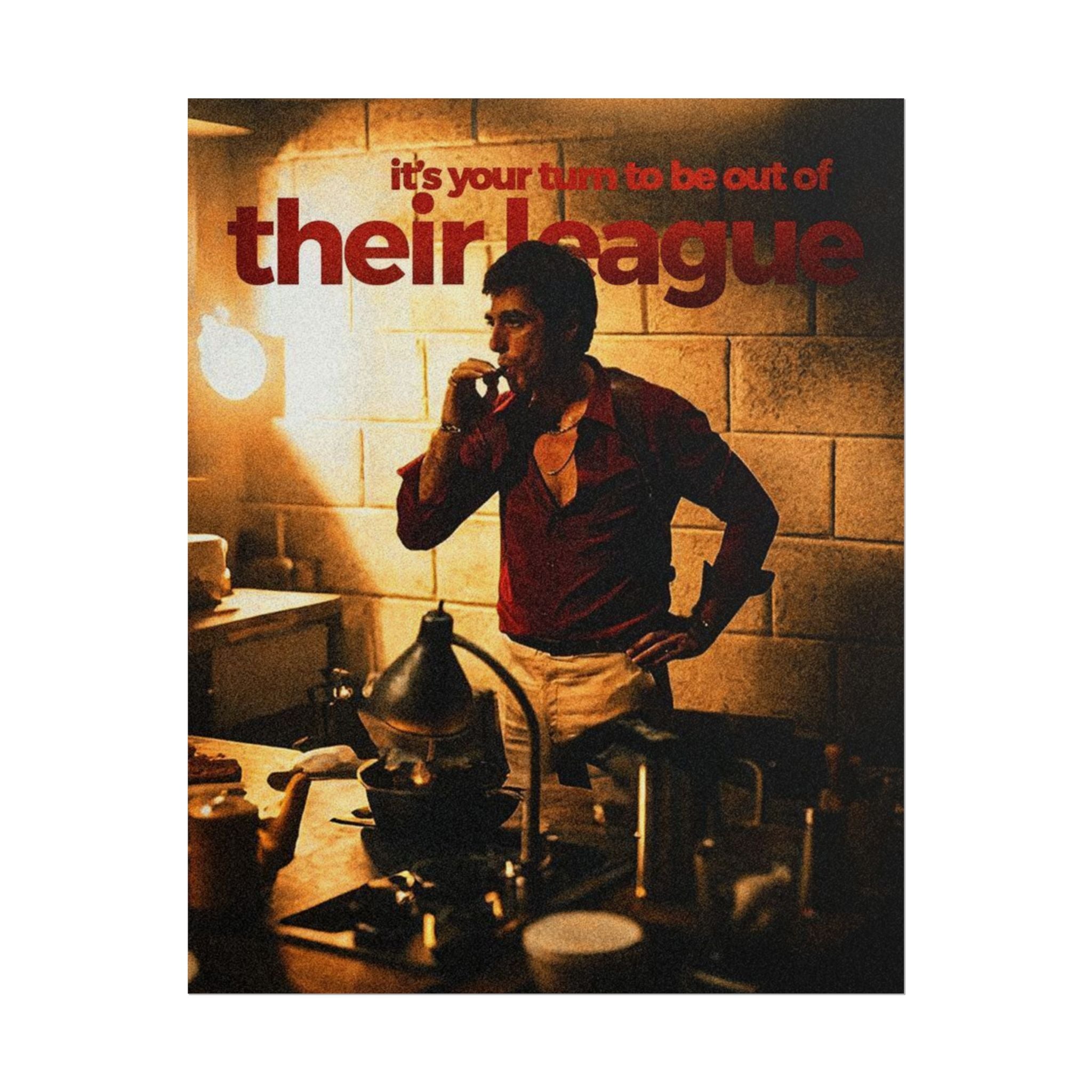 Be Out Of Their League Poster