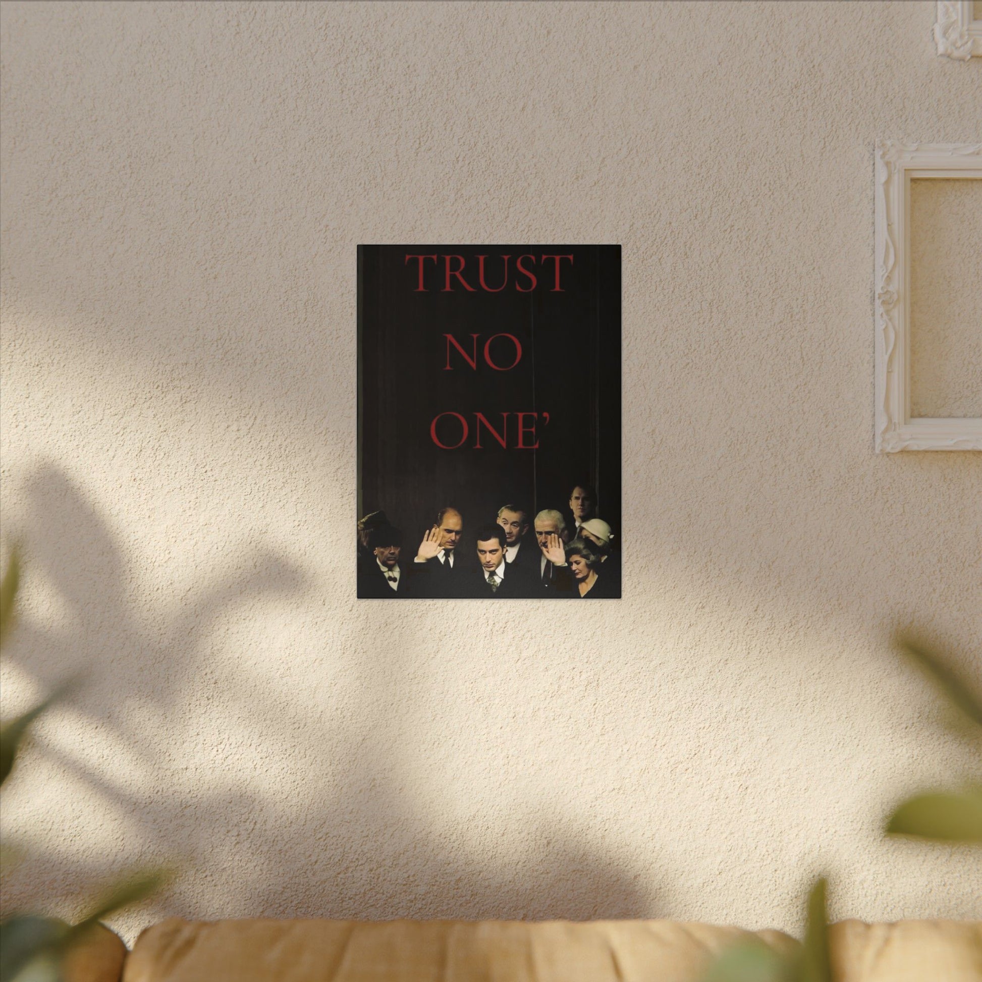 Trust No One Frame