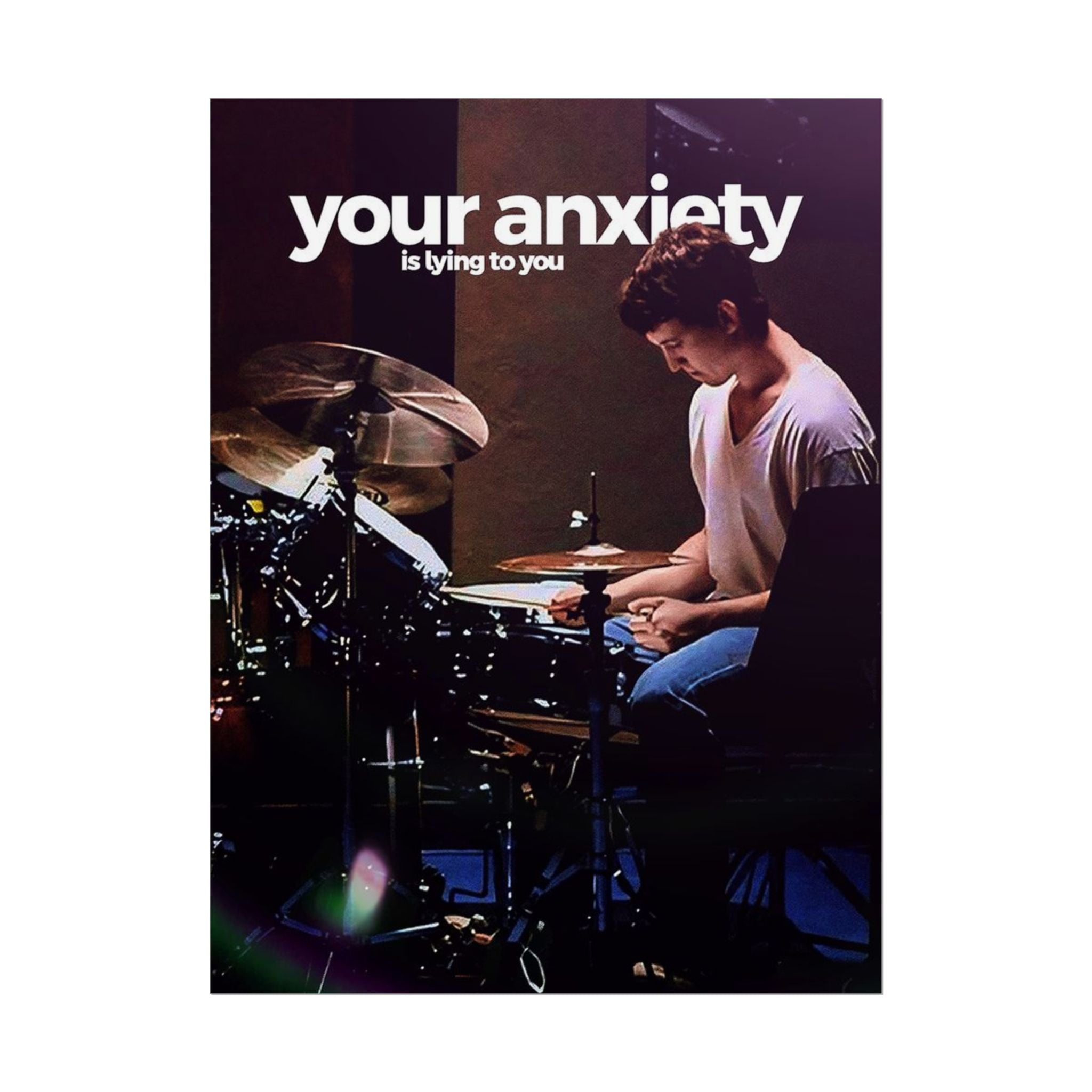 Your Anxiety Is Lying To You Poster