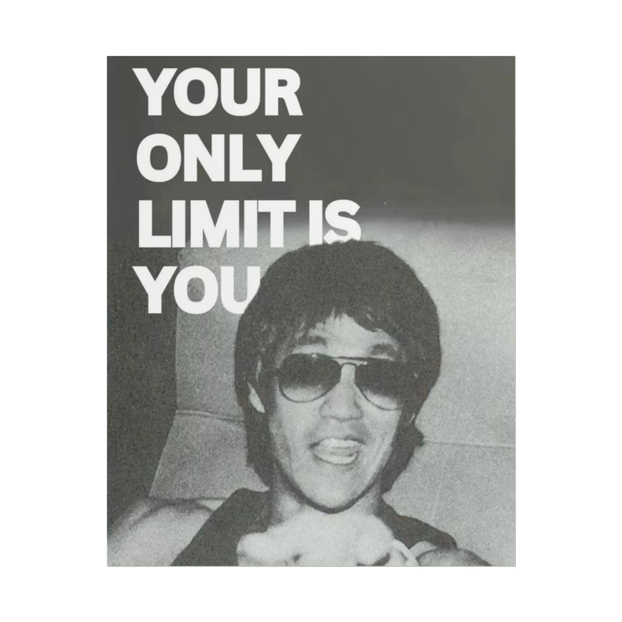 Your Only Limit Is You Poster
