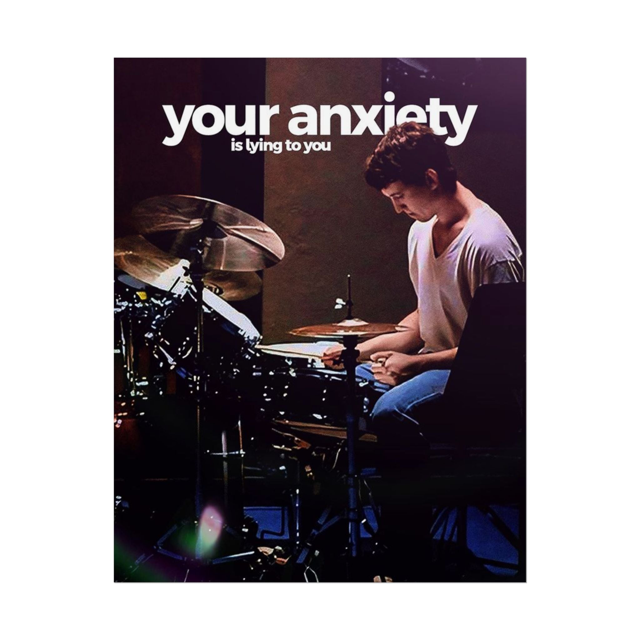 Your Anxiety Is Lying To You Poster