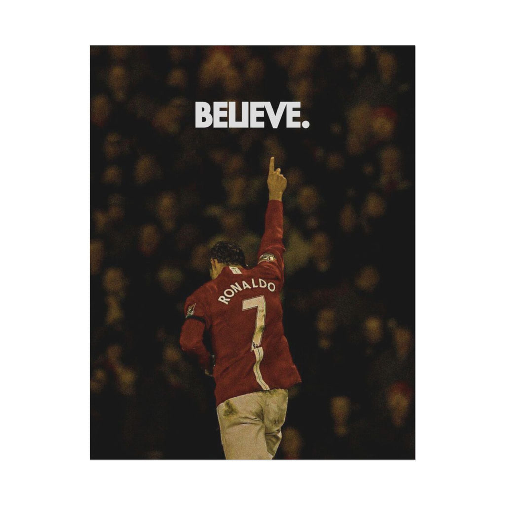 Ronaldo Believe Poster