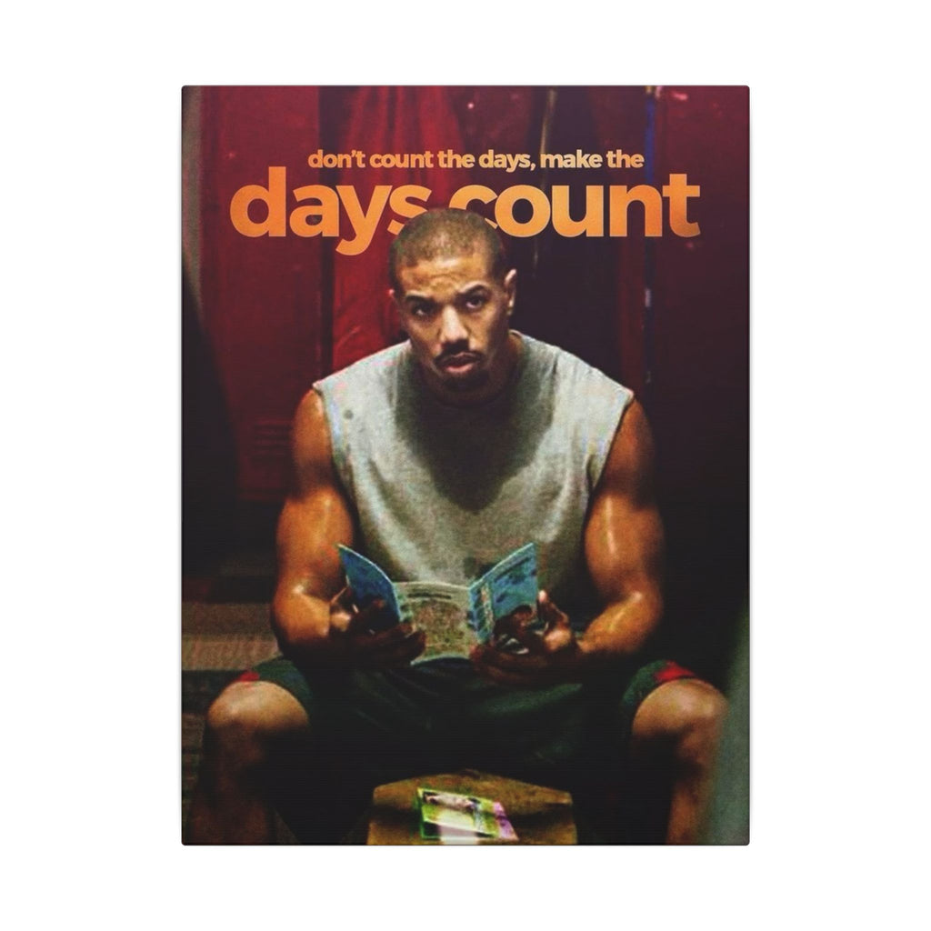 Make The Days Count Frame