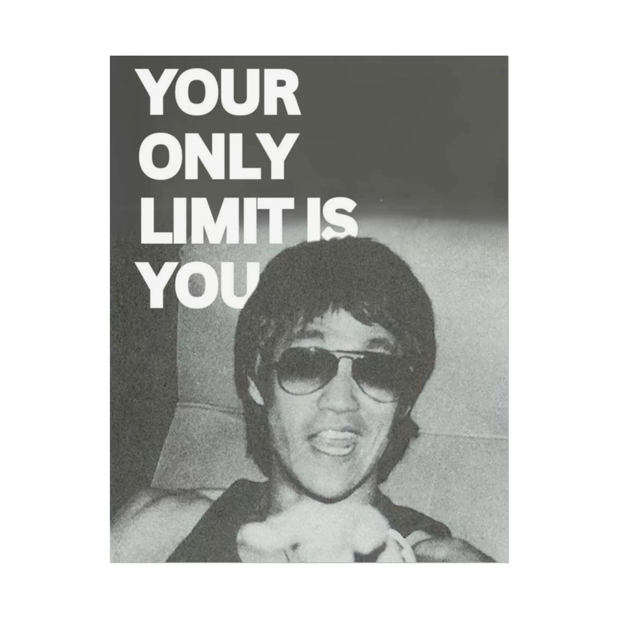 Your Only Limit Is You Poster
