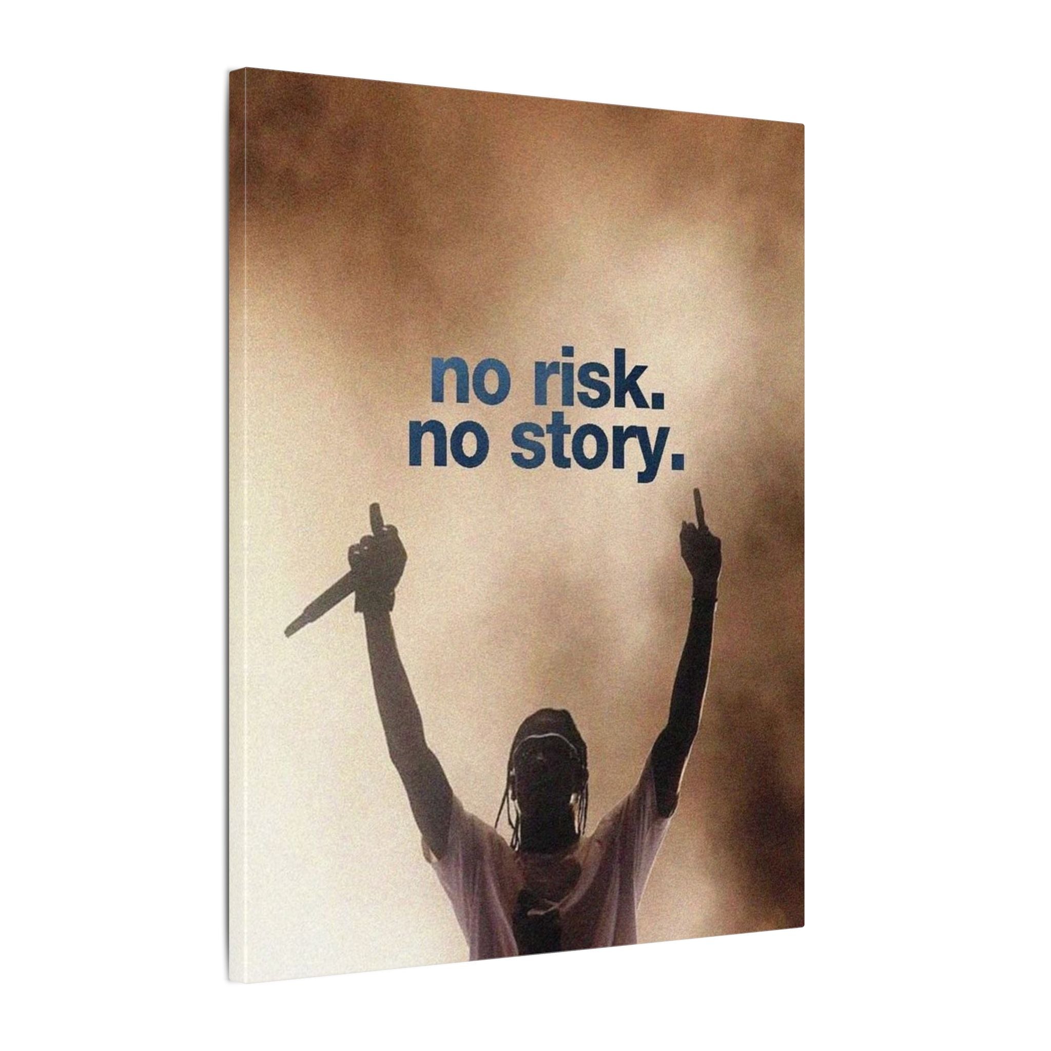 No Risk No Story Frame