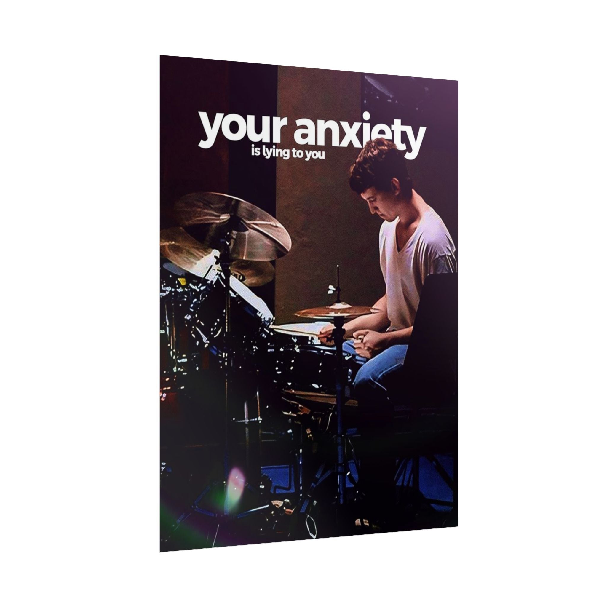 Your Anxiety Is Lying To You Poster