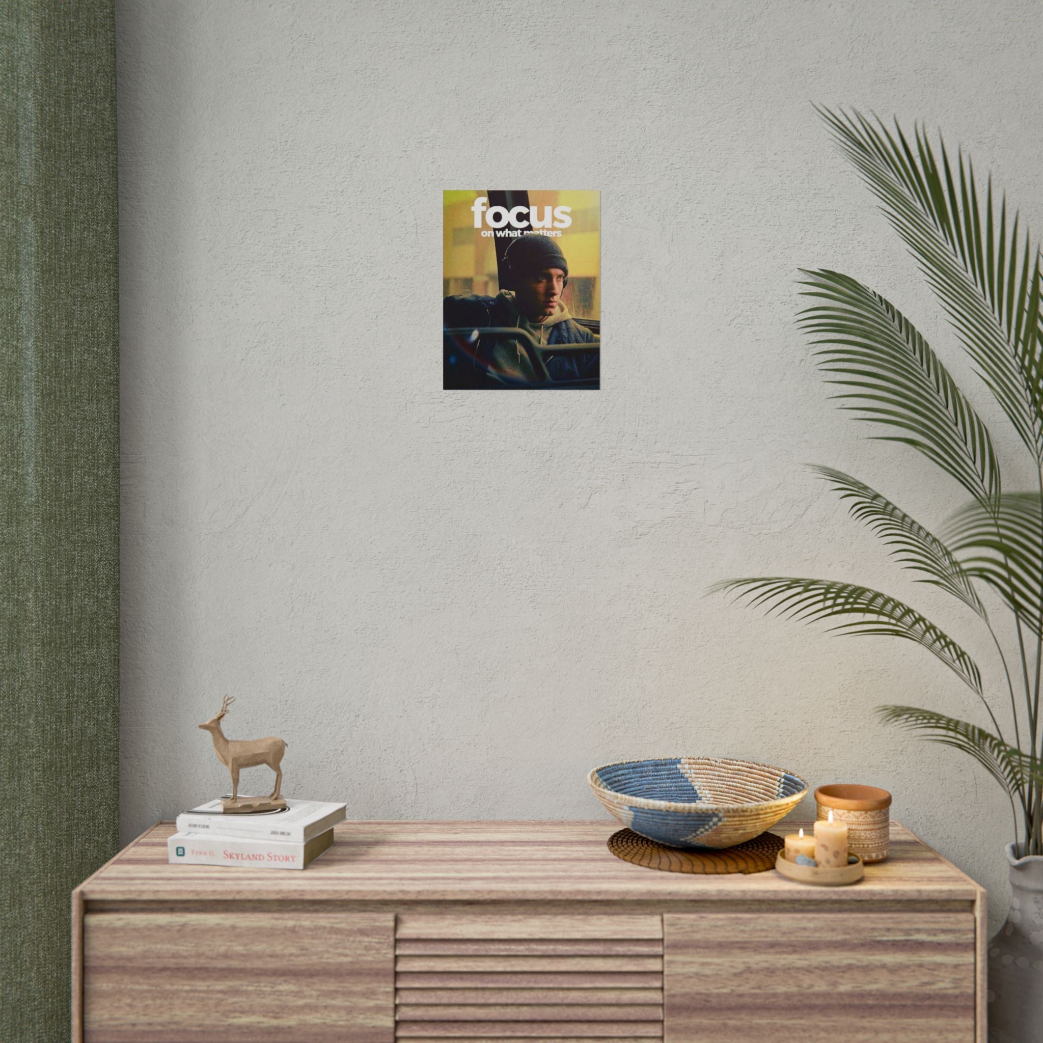 Focus On What Matters Poster