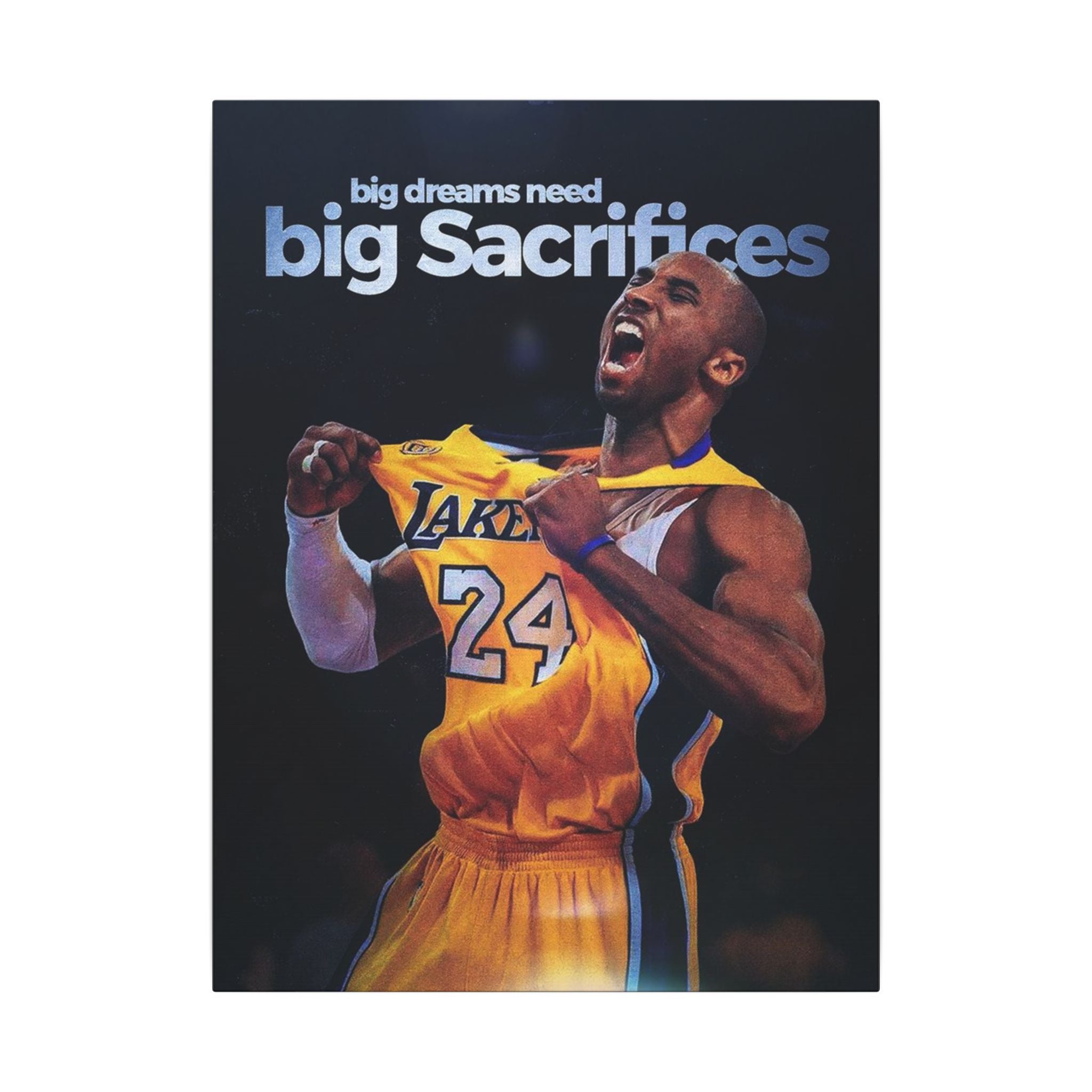 Big Dreams Need Big Sacrifices Frame