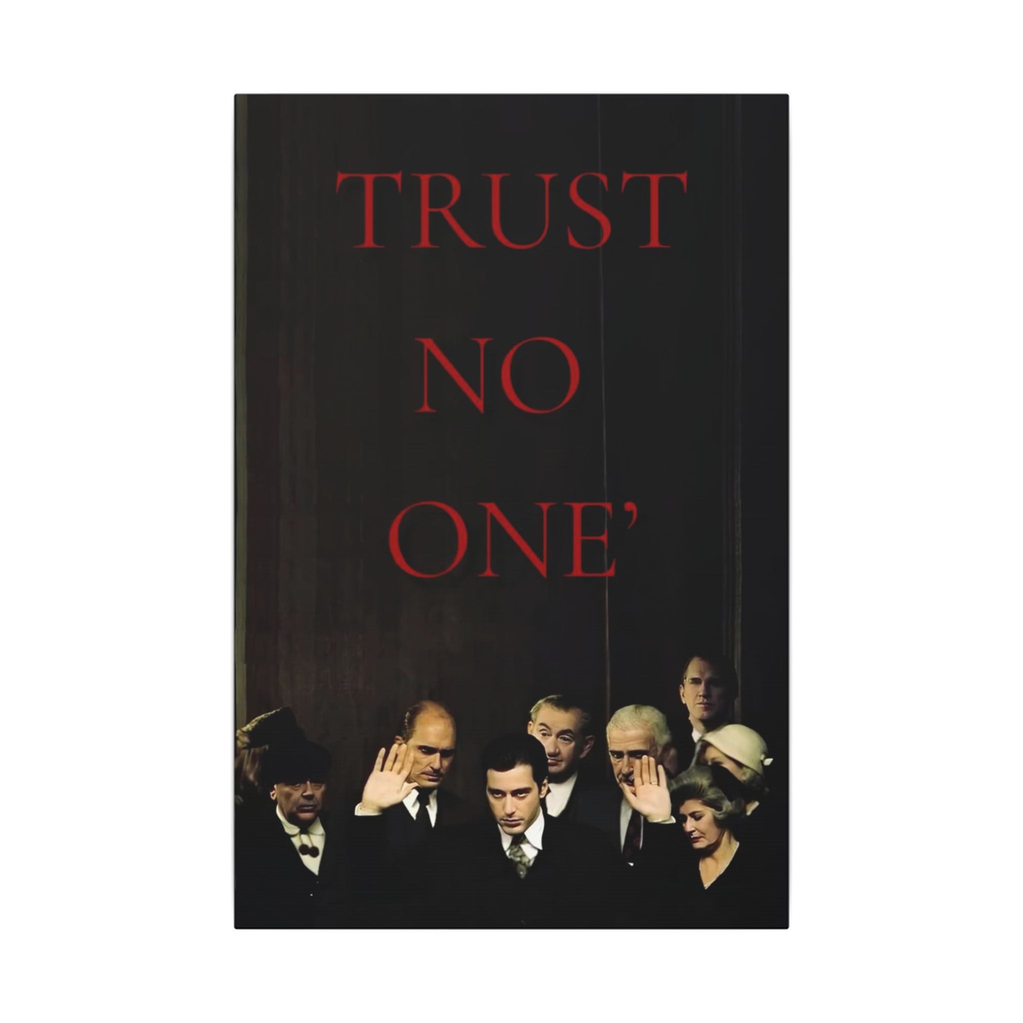 Trust No One Frame