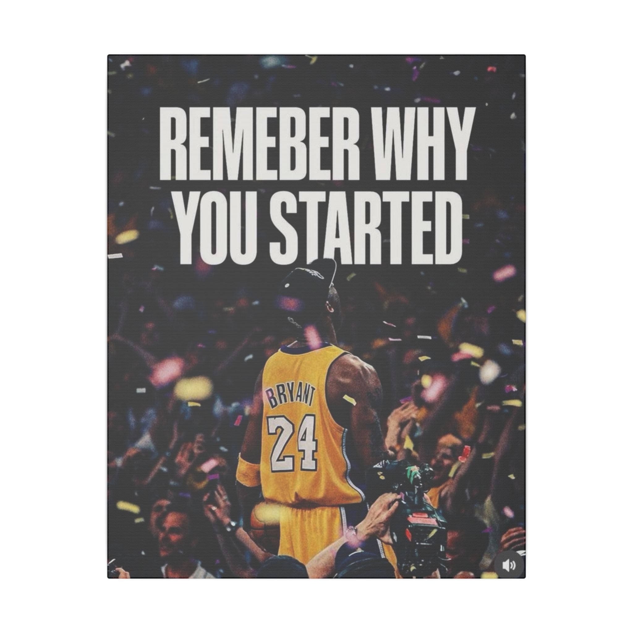 Remember Why You Started Frame