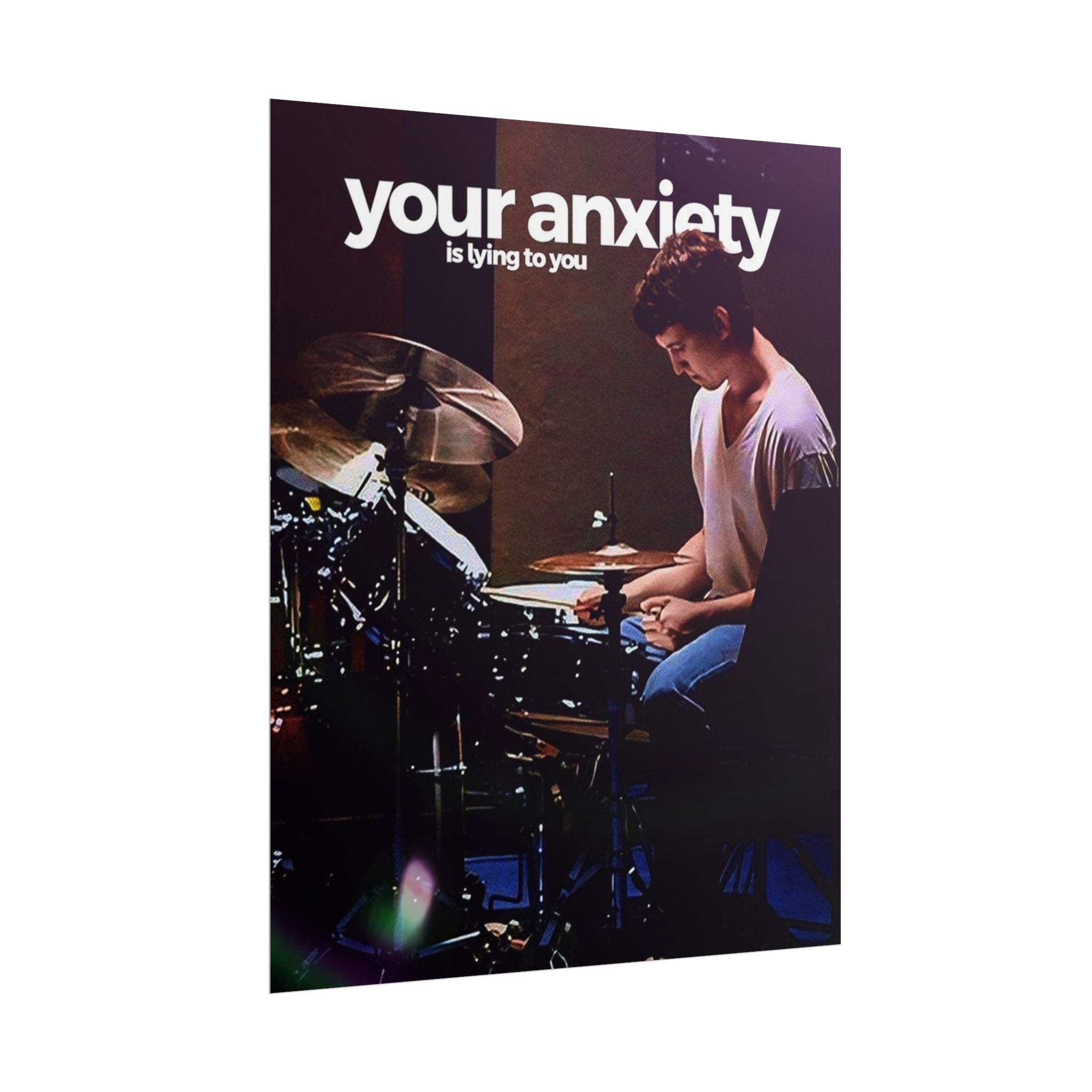 Your Anxiety Is Lying To You Poster