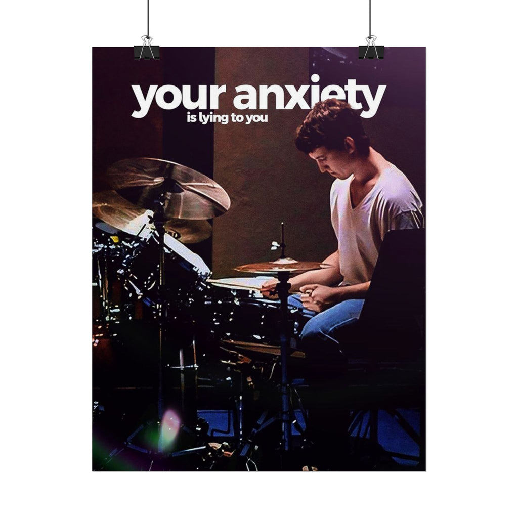 Your Anxiety Is Lying To You Poster