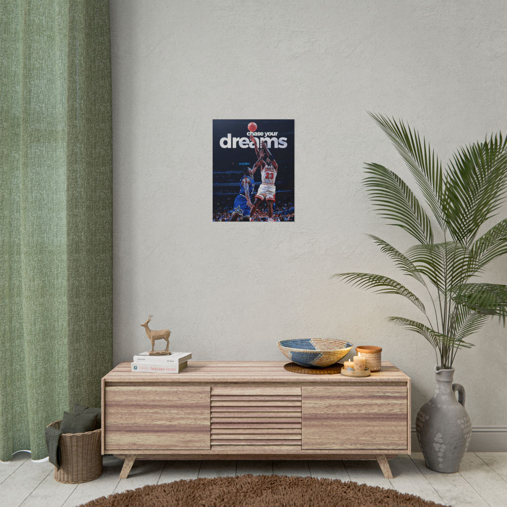 Chase Your Dreams Poster