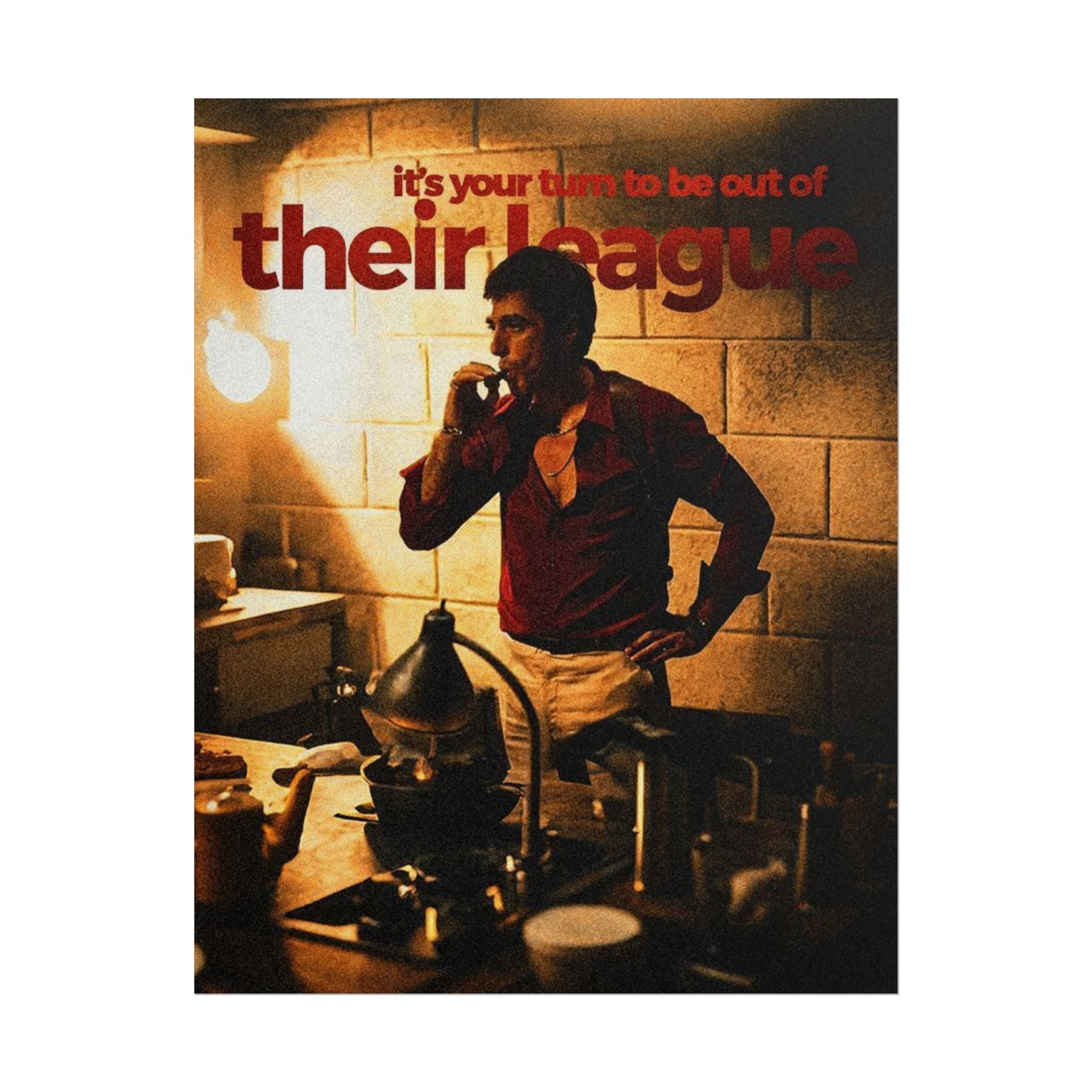 Be Out Of Their League Poster