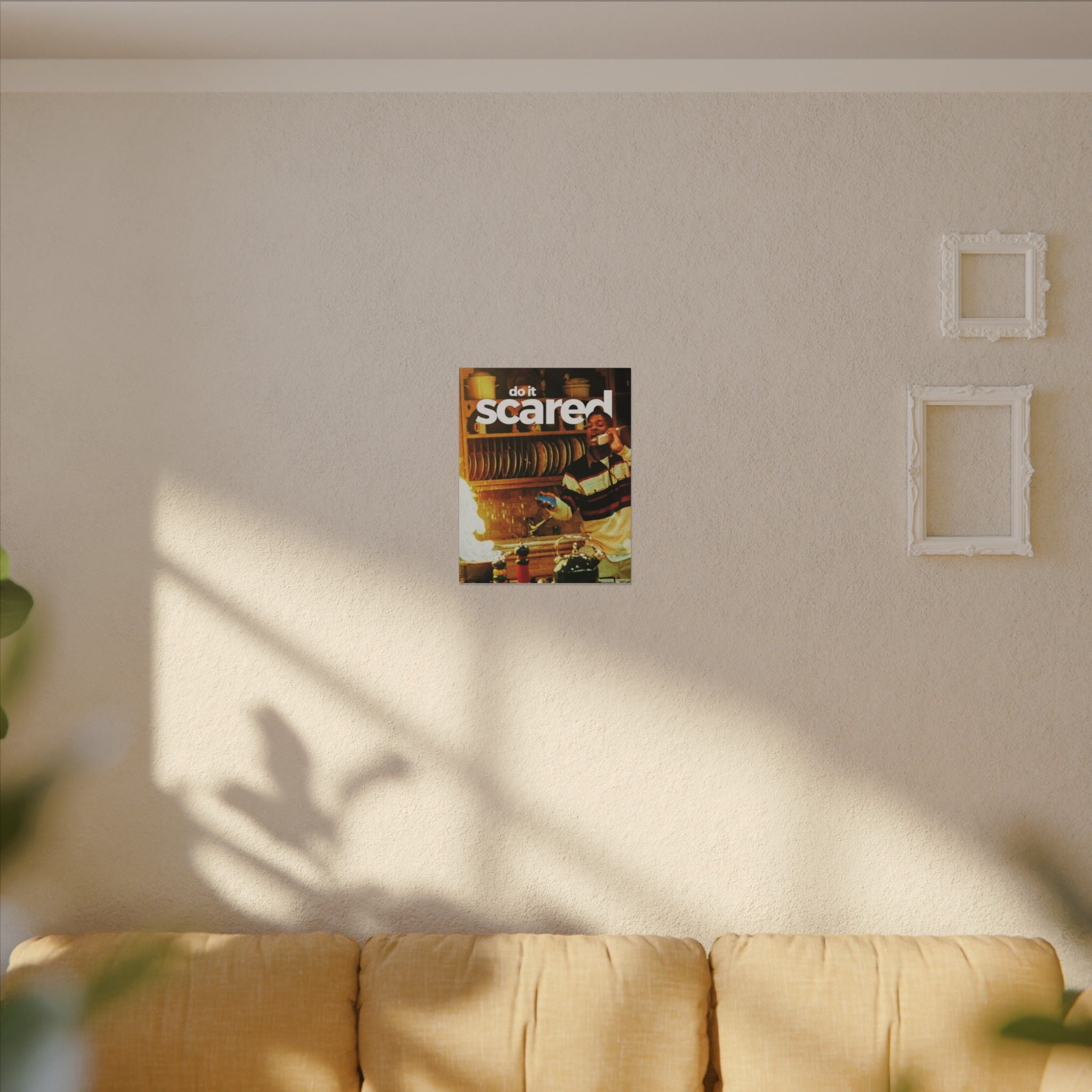 Do It Scared Frame