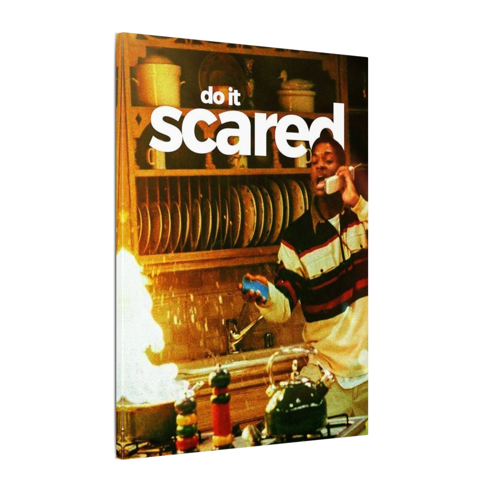 Do It Scared Frame