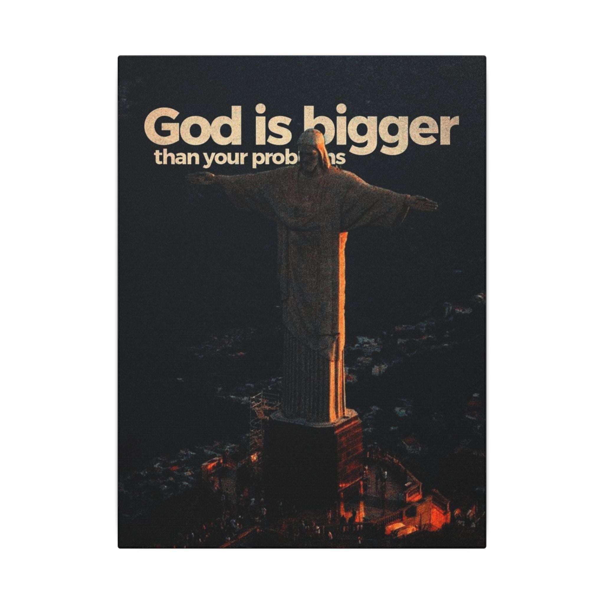 God Is Bigger Than Your Problems Frame