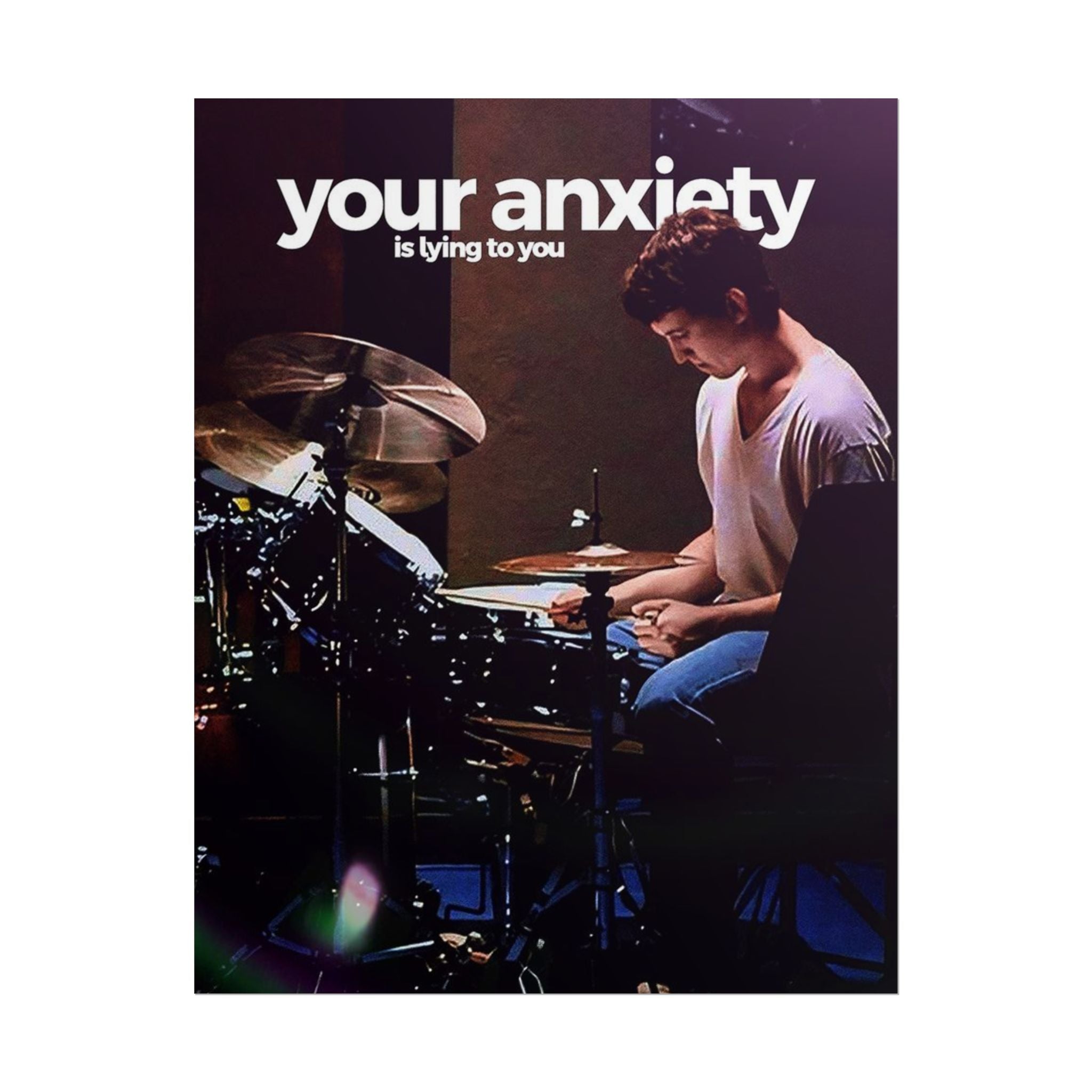 Your Anxiety Is Lying To You Poster