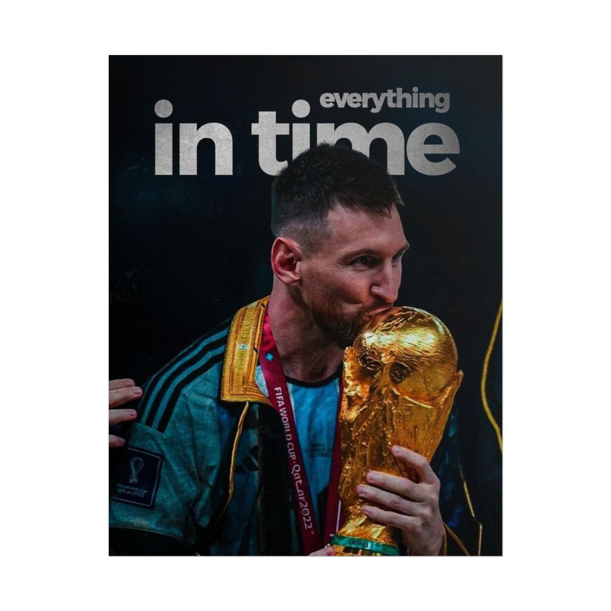 Everything In Time Posters