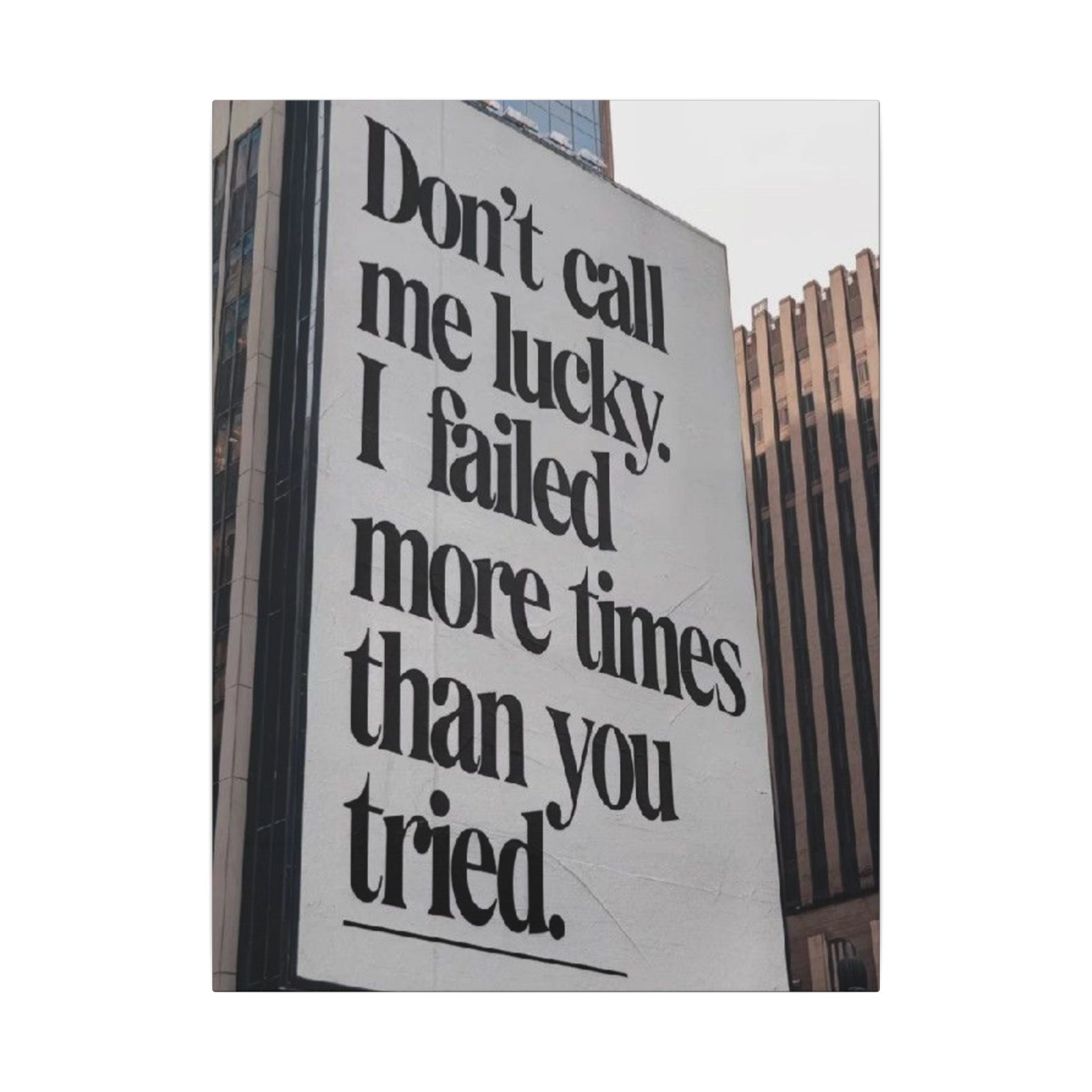 Don't Call Me Lucky Frame