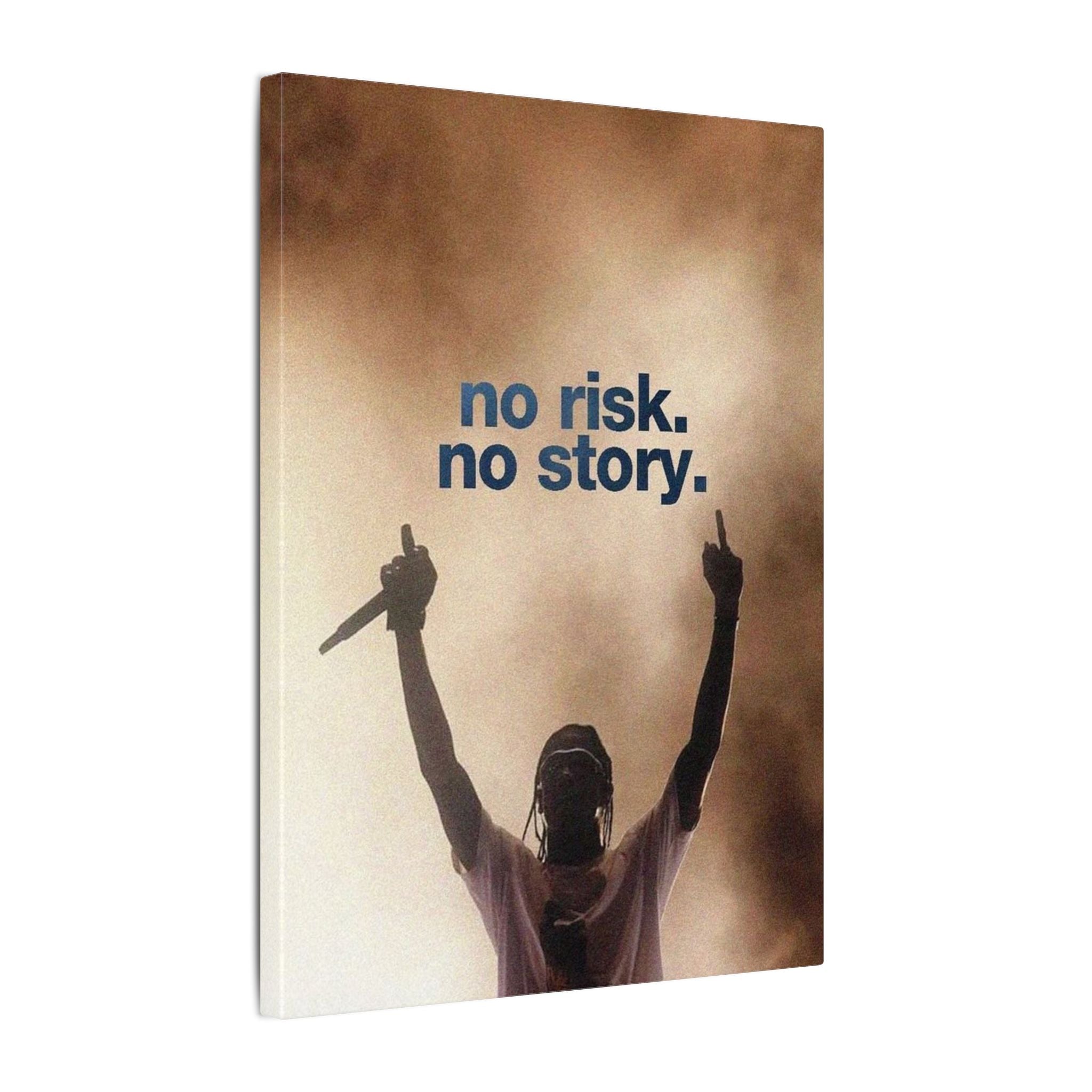 No Risk No Story Frame
