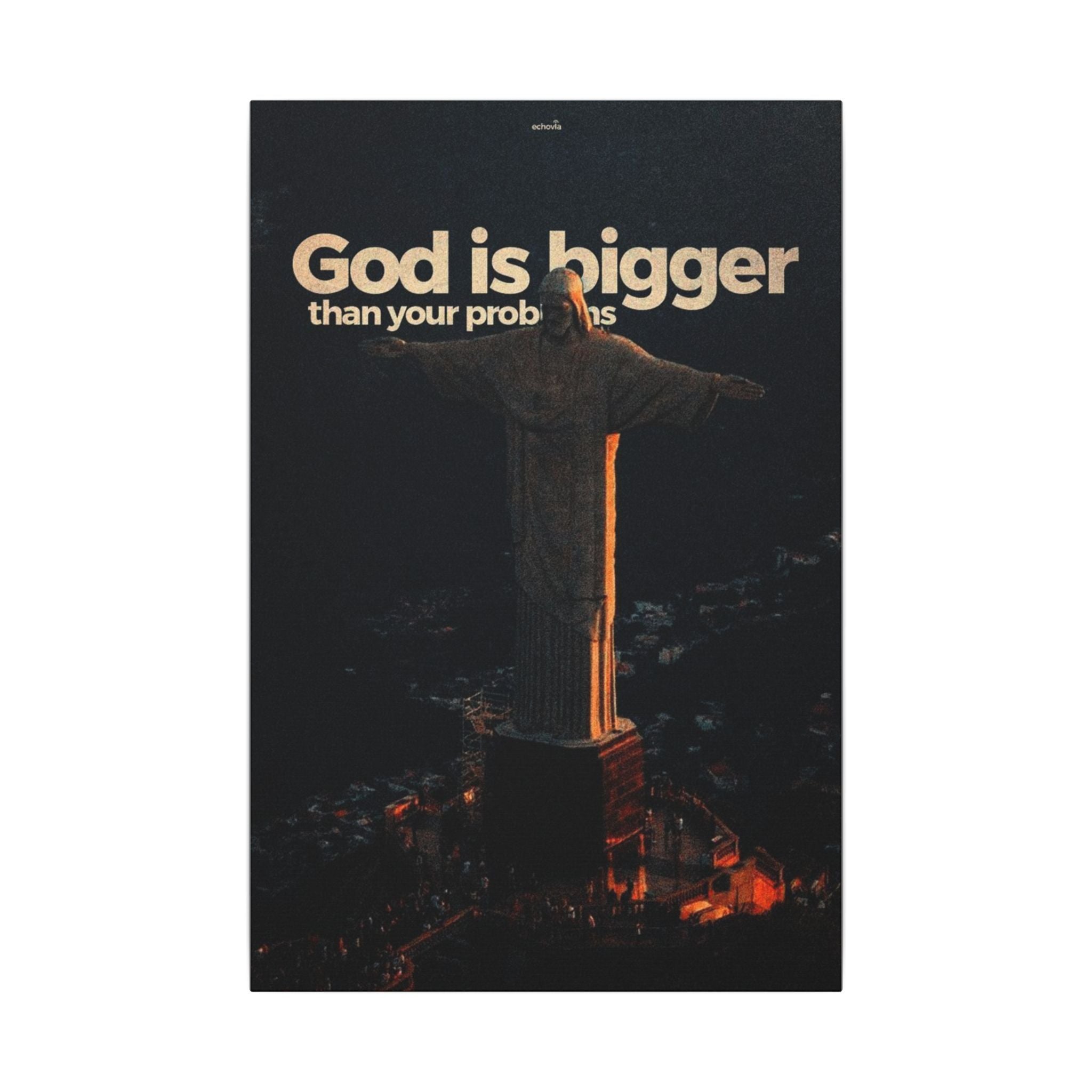 God Is Bigger Than Your Problems Frame