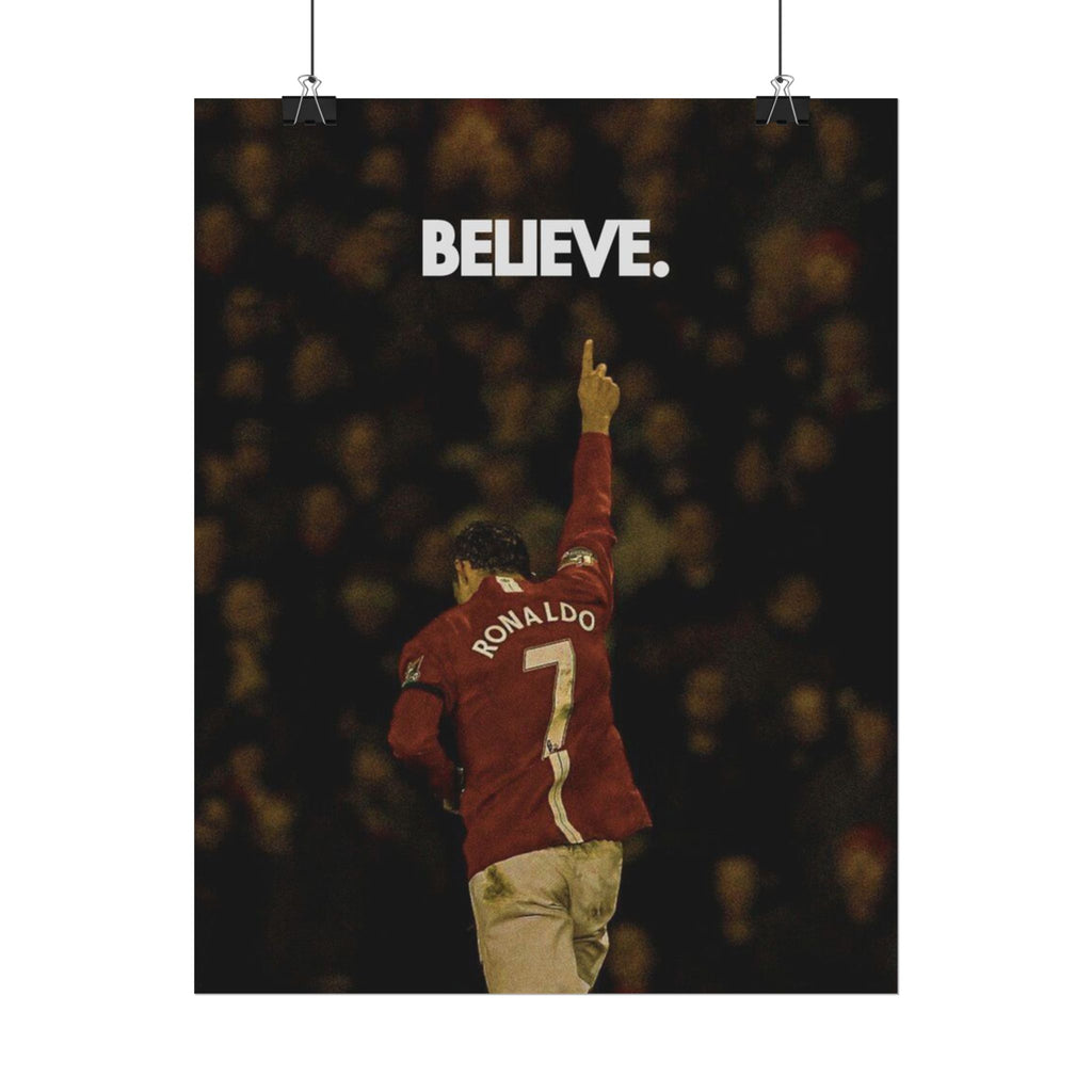 Ronaldo Believe Poster