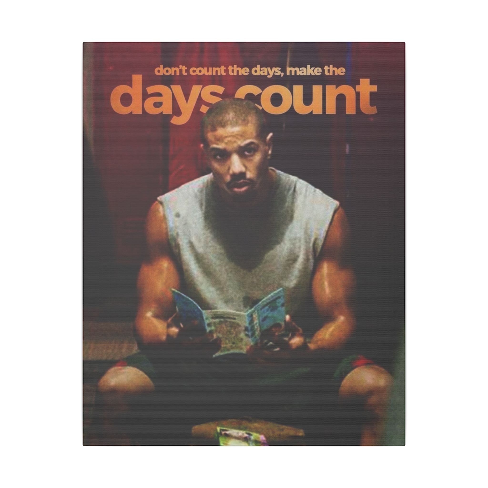Make The Days Count Frame