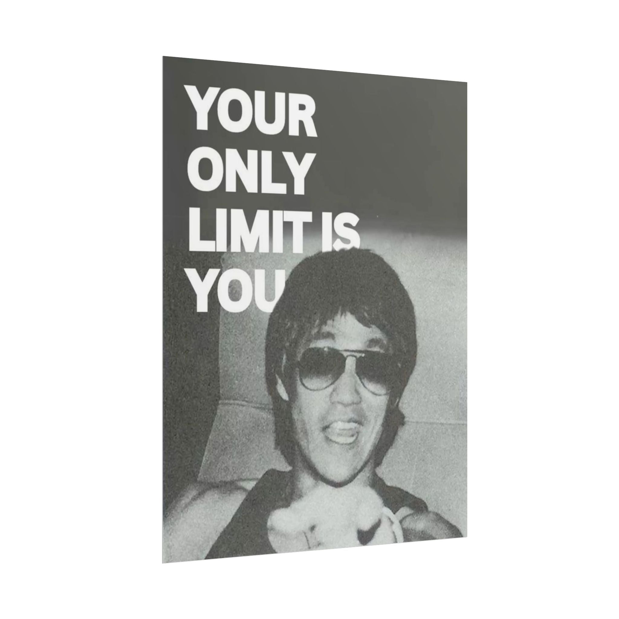 Your Only Limit Is You Poster