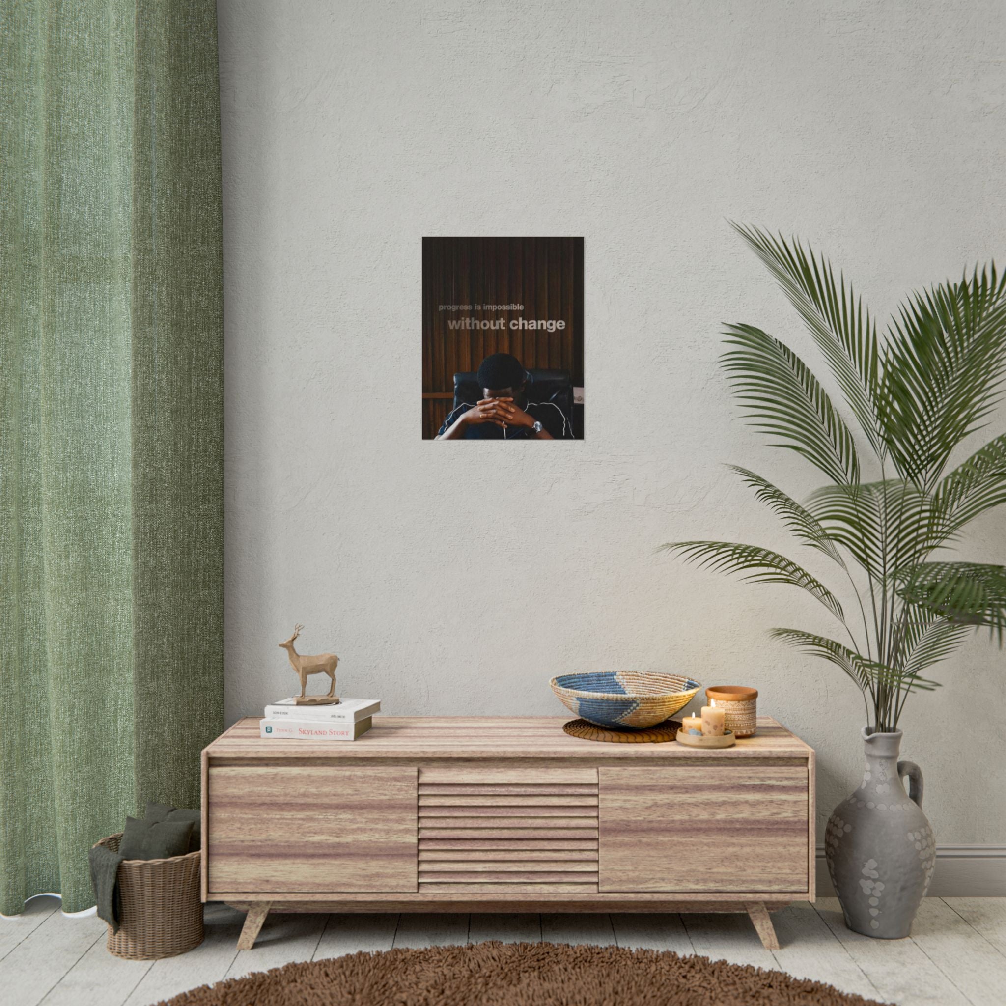 Progress Is Impossible Without Change Poster