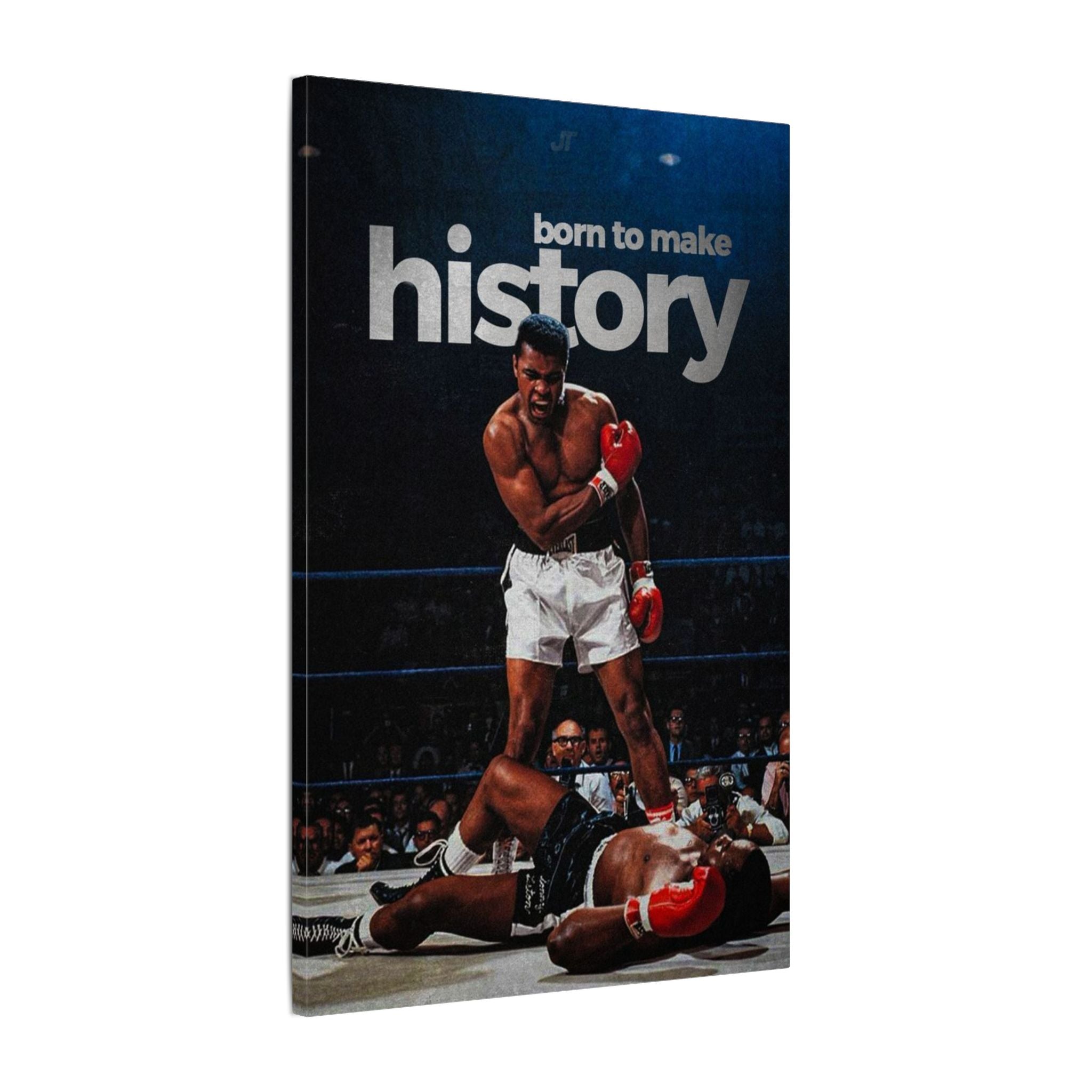Born To Make History Frame