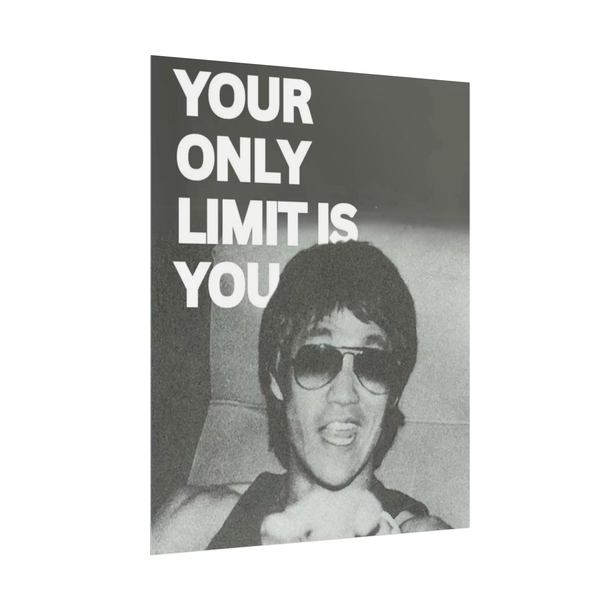 Your Only Limit Is You Poster
