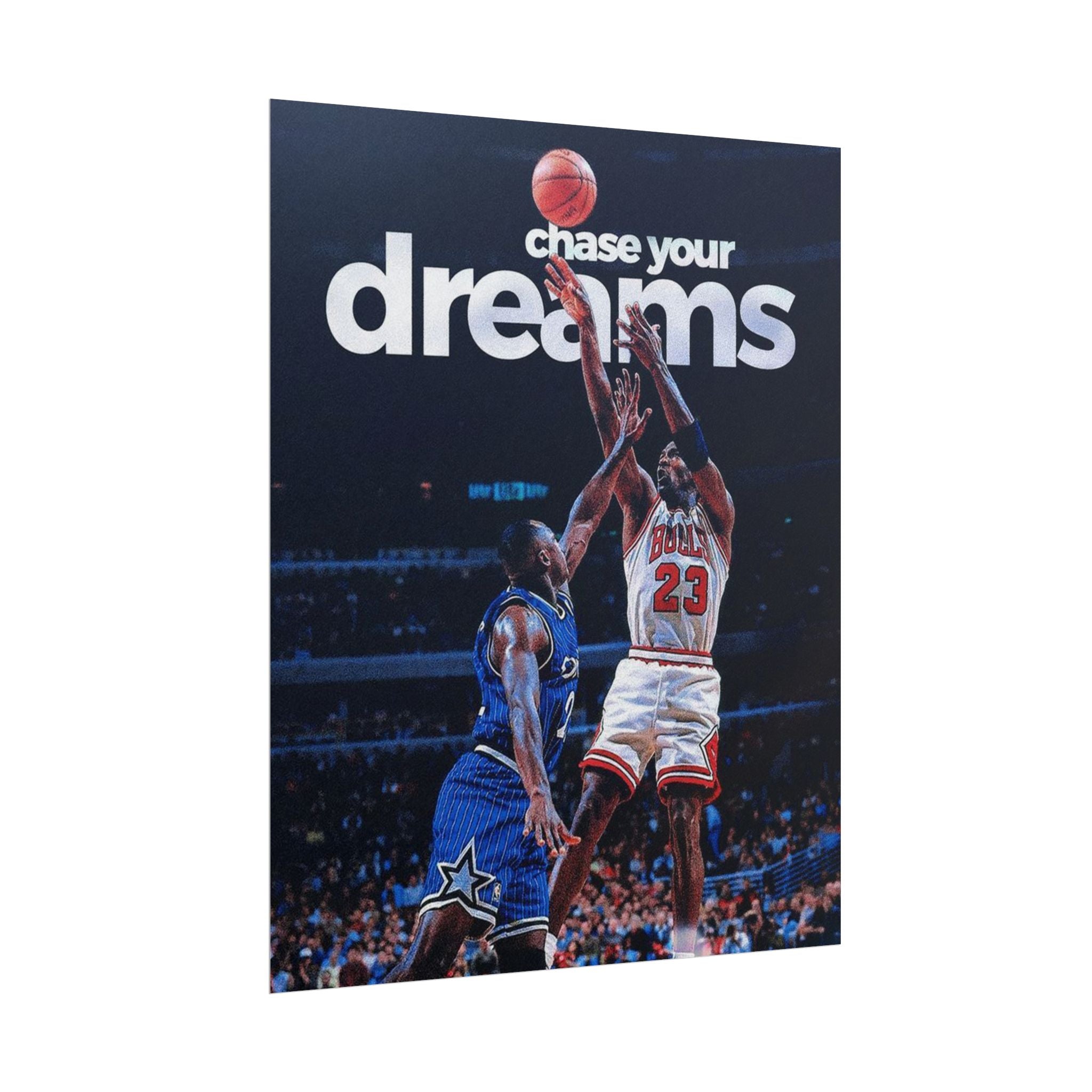 Chase Your Dreams Poster
