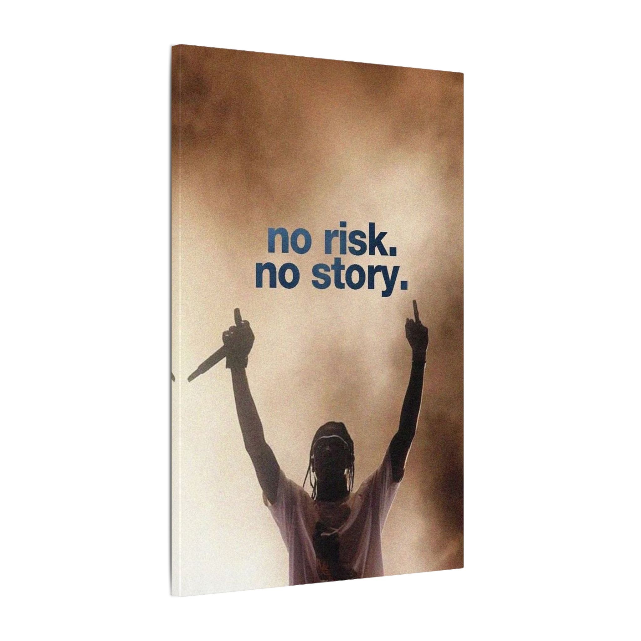 No Risk No Story Frame