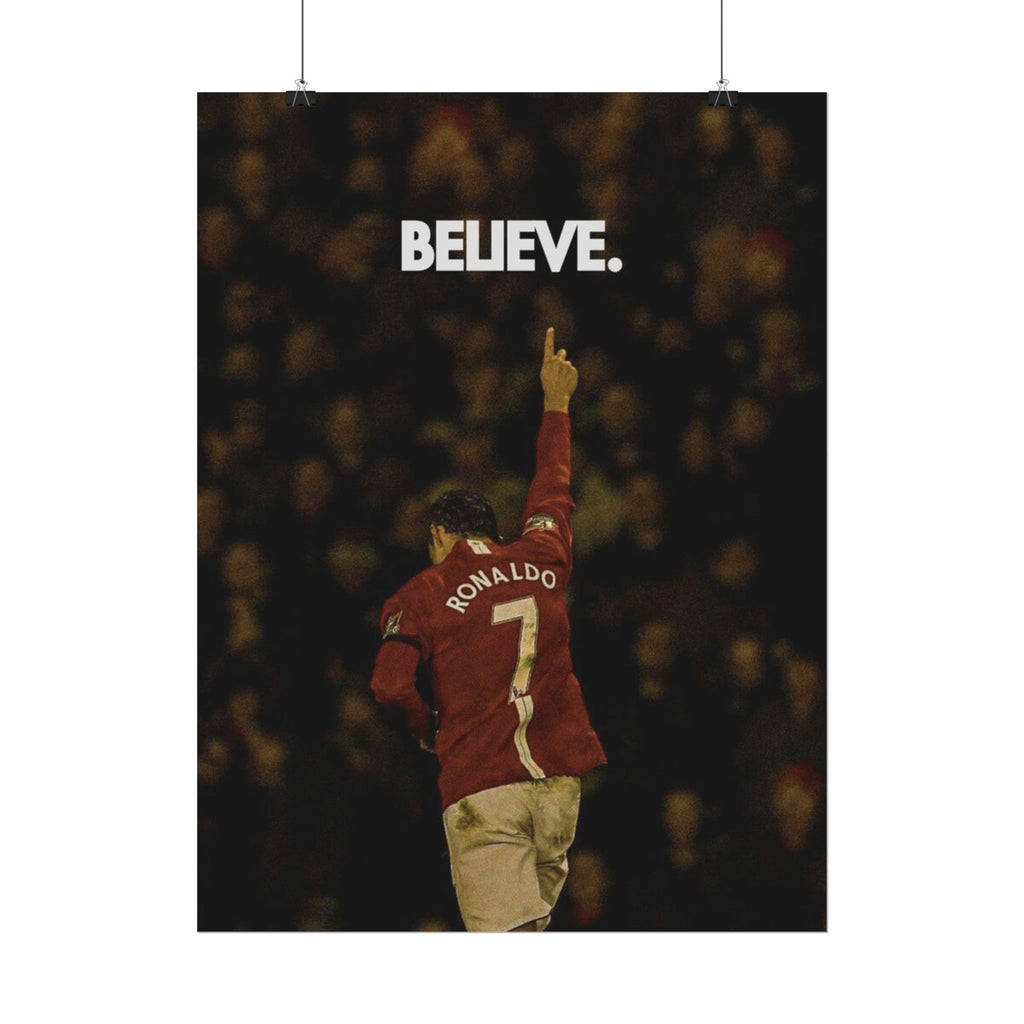 Ronaldo Believe Poster