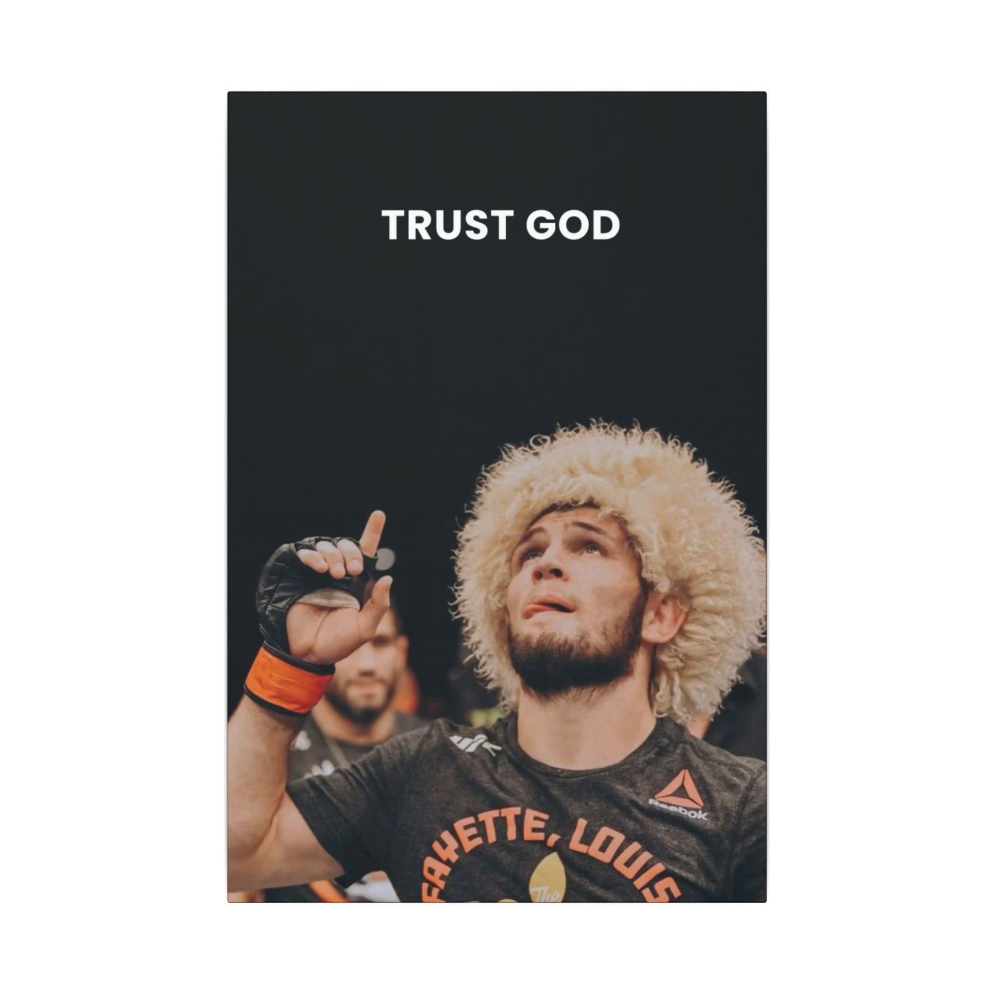 Trust God Khabib