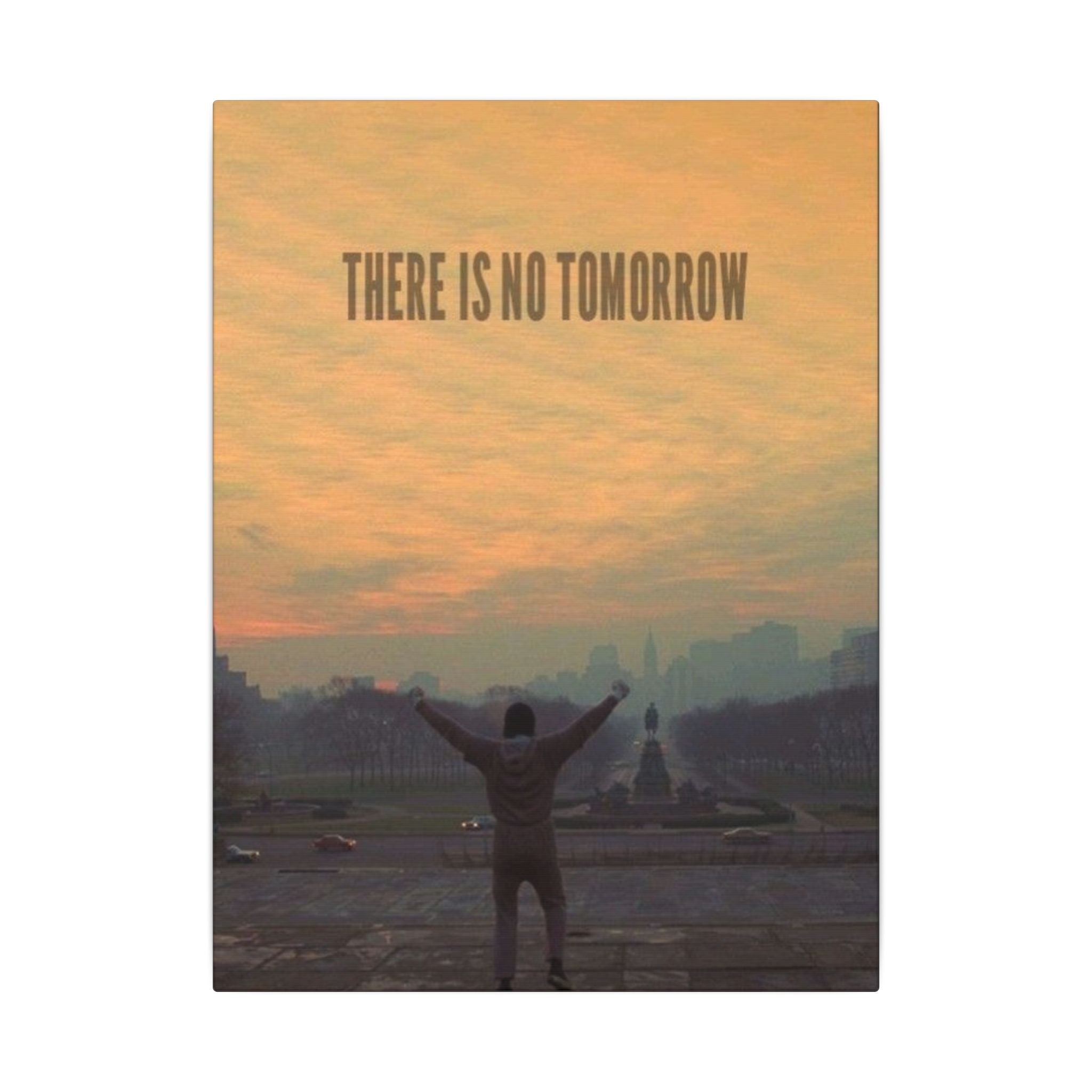 There Is No Tomorrow Frame