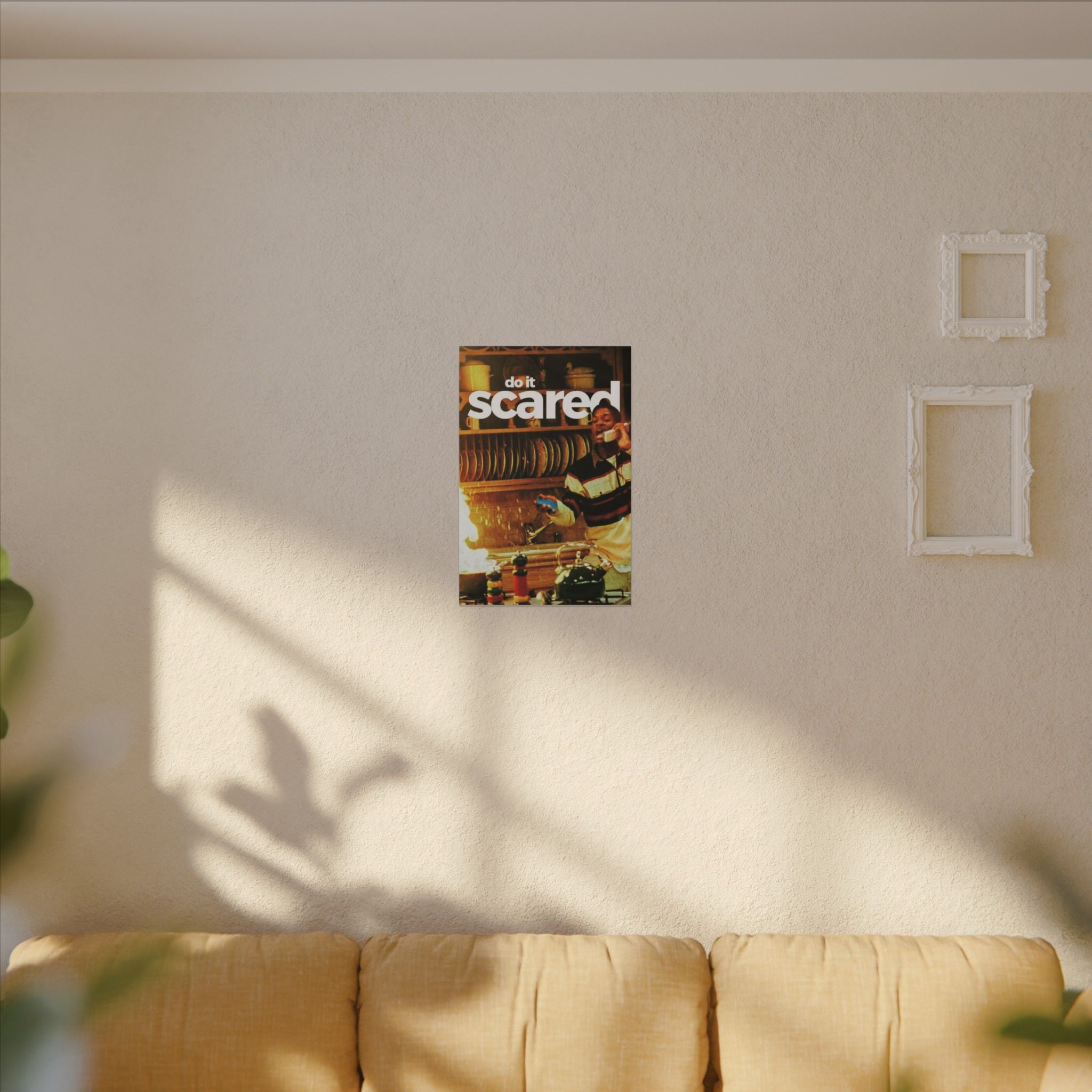 Do It Scared Frame
