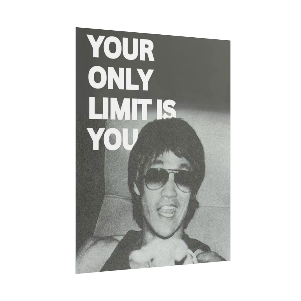 Your Only Limit Is You Poster