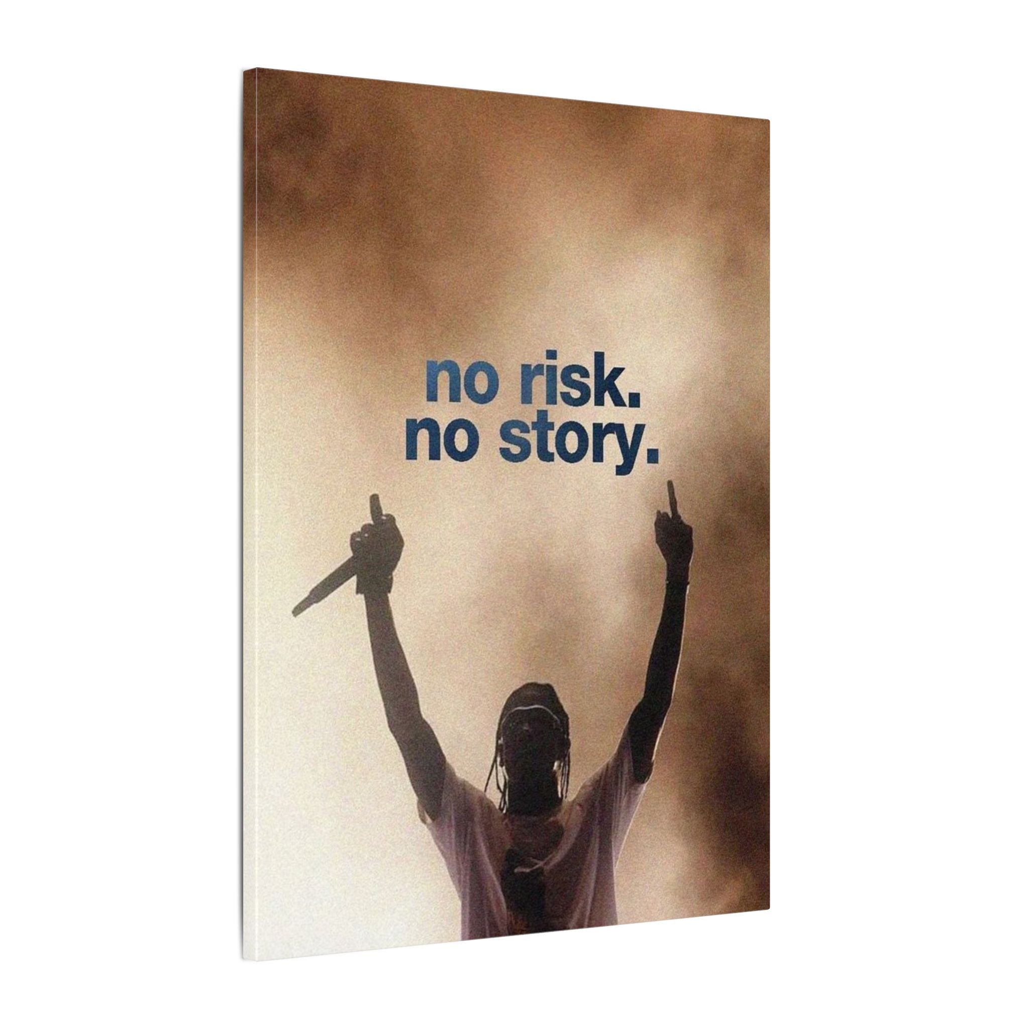 No Risk No Story Frame