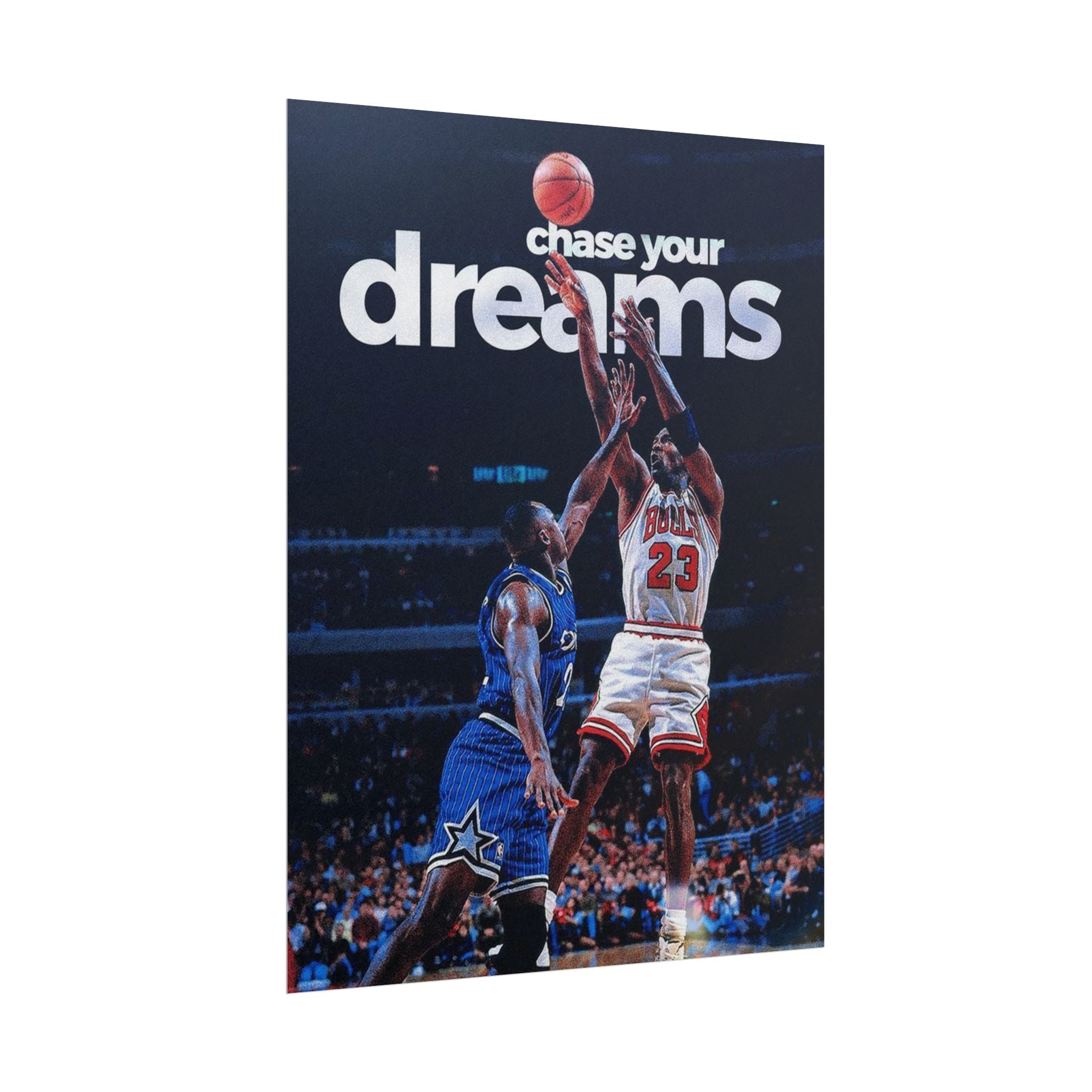 Chase Your Dreams Poster